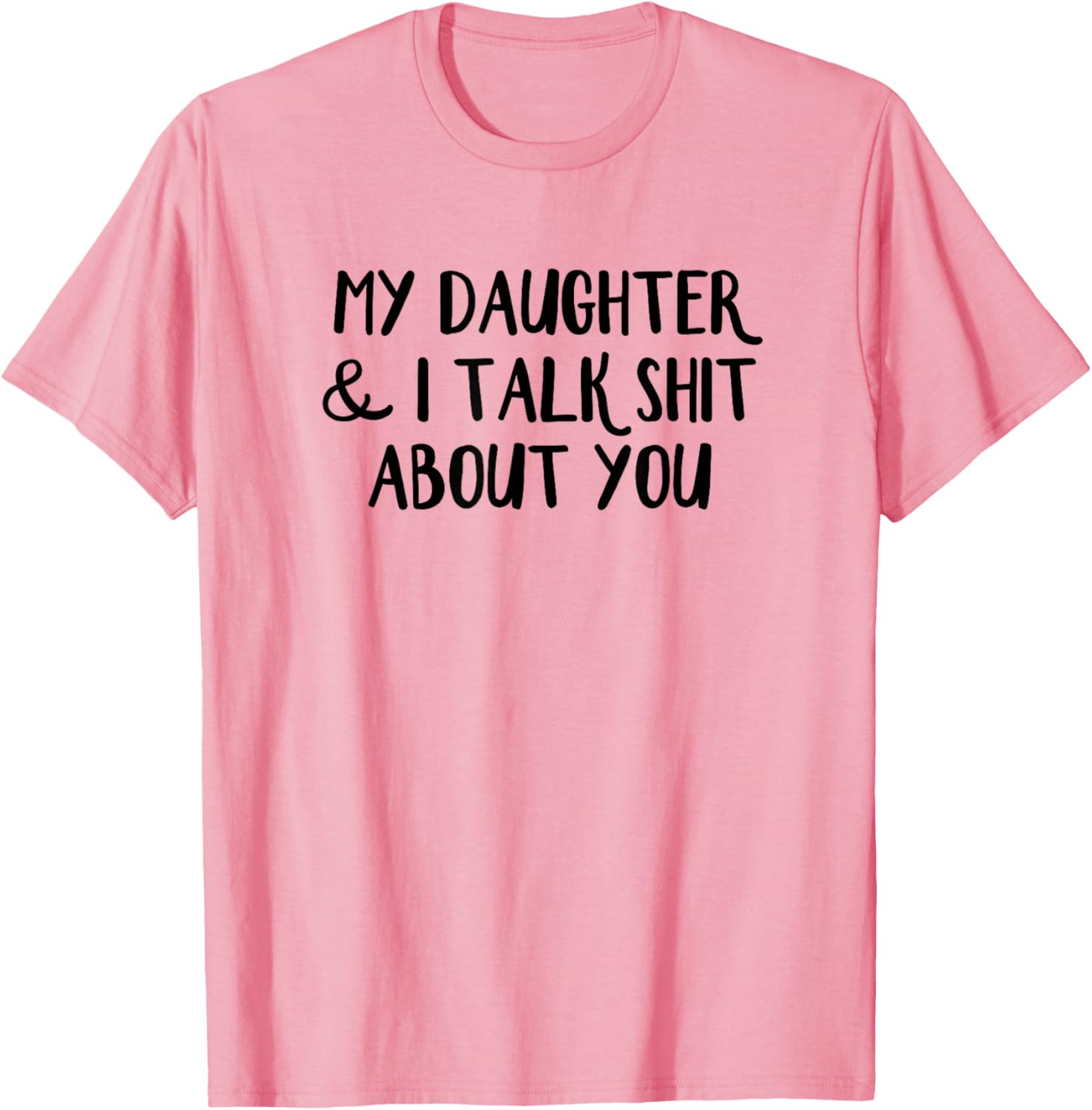 Funny Mother-Daughter T-Shirt for Family Humor Lovers and Gift Ideas - 6
