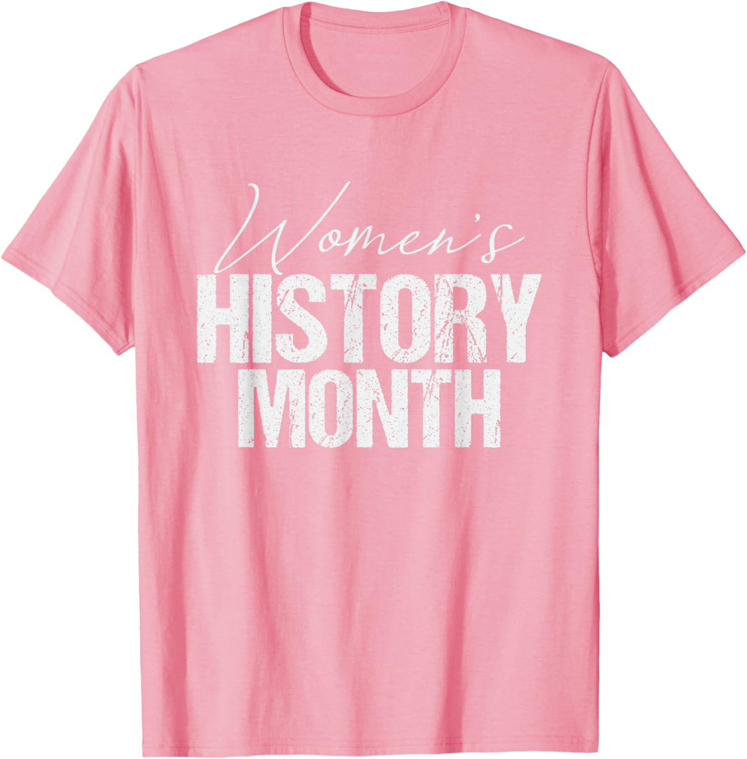 Celebrate Women's History Month T-Shirt for Inspirational Style - 18
