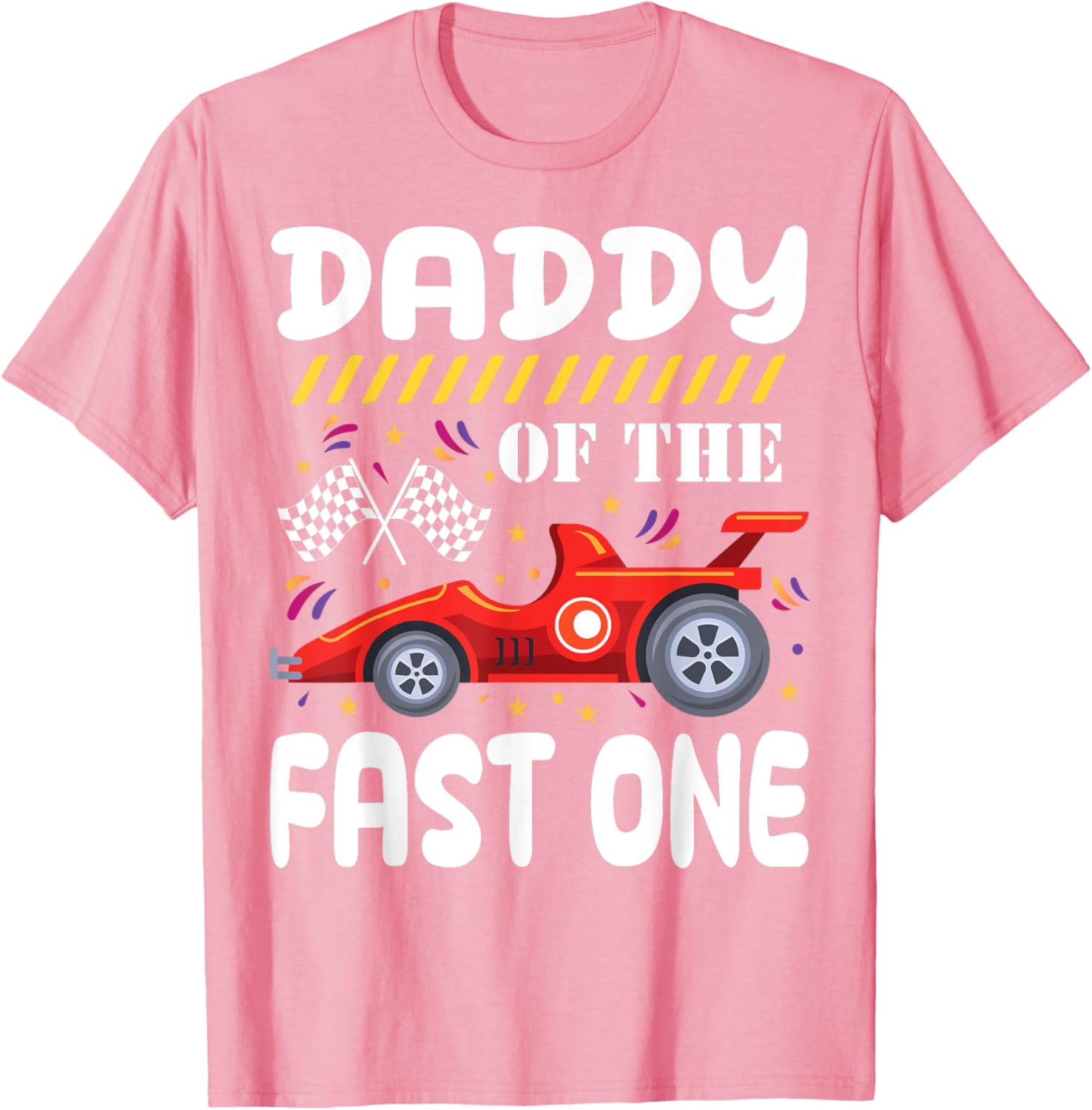 Daddy of the Fast One 1st Birthday Race Car Family Matching T-Shirt - 1