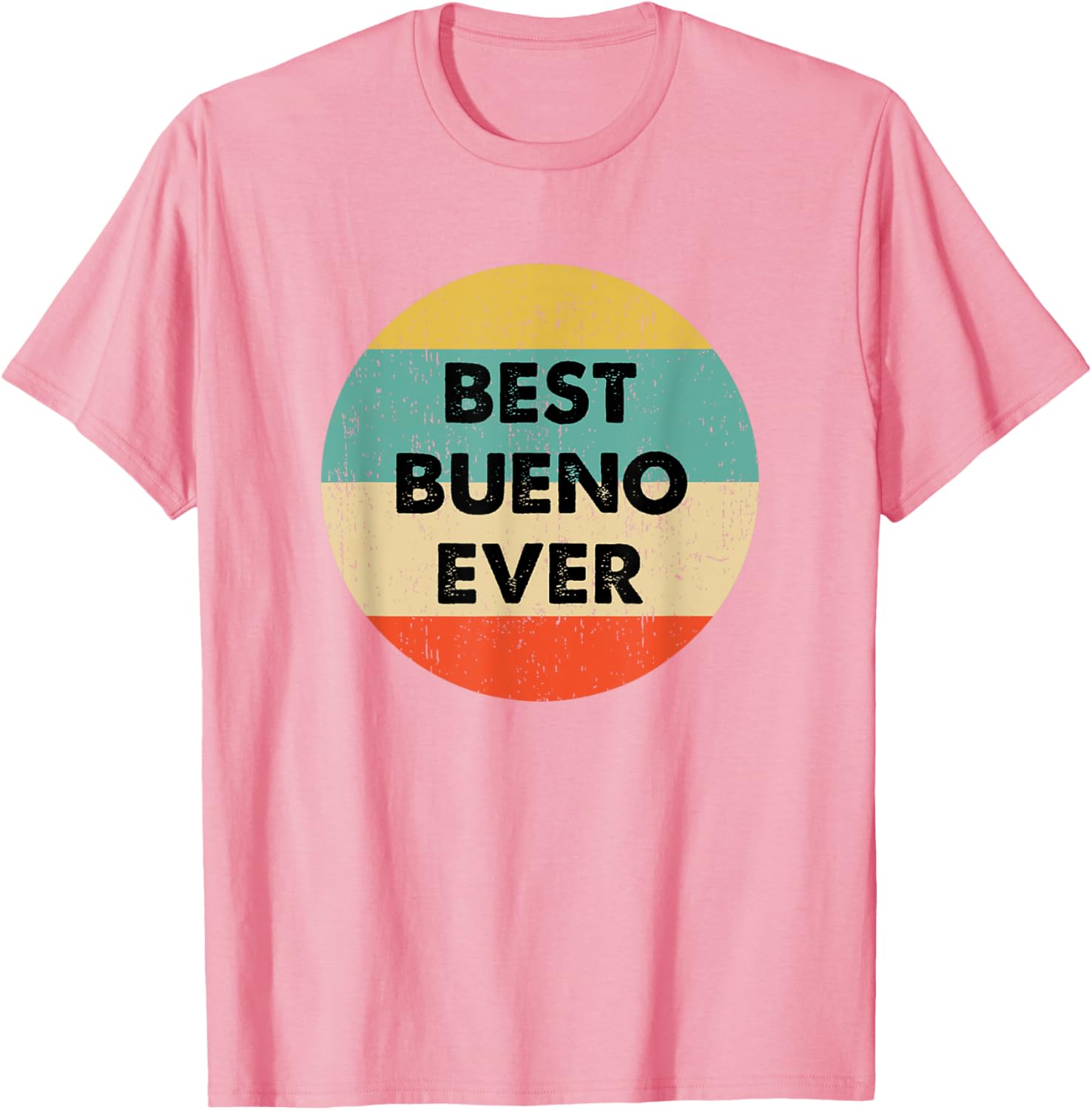 Bueno Name T-Shirt for Stylish Comfort - Trendy Clothing for Everyone - 11