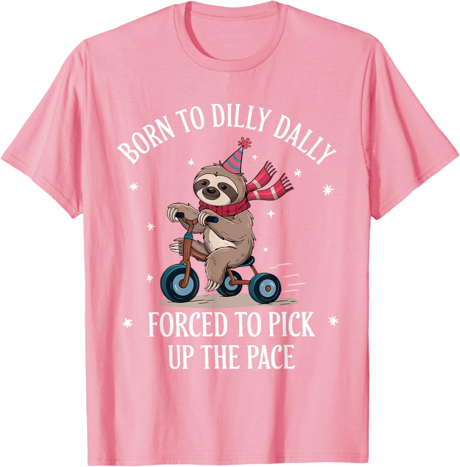Cute Sloth T-Shirt Born To Dilly Dally Perfect for Relaxed Days - 26
