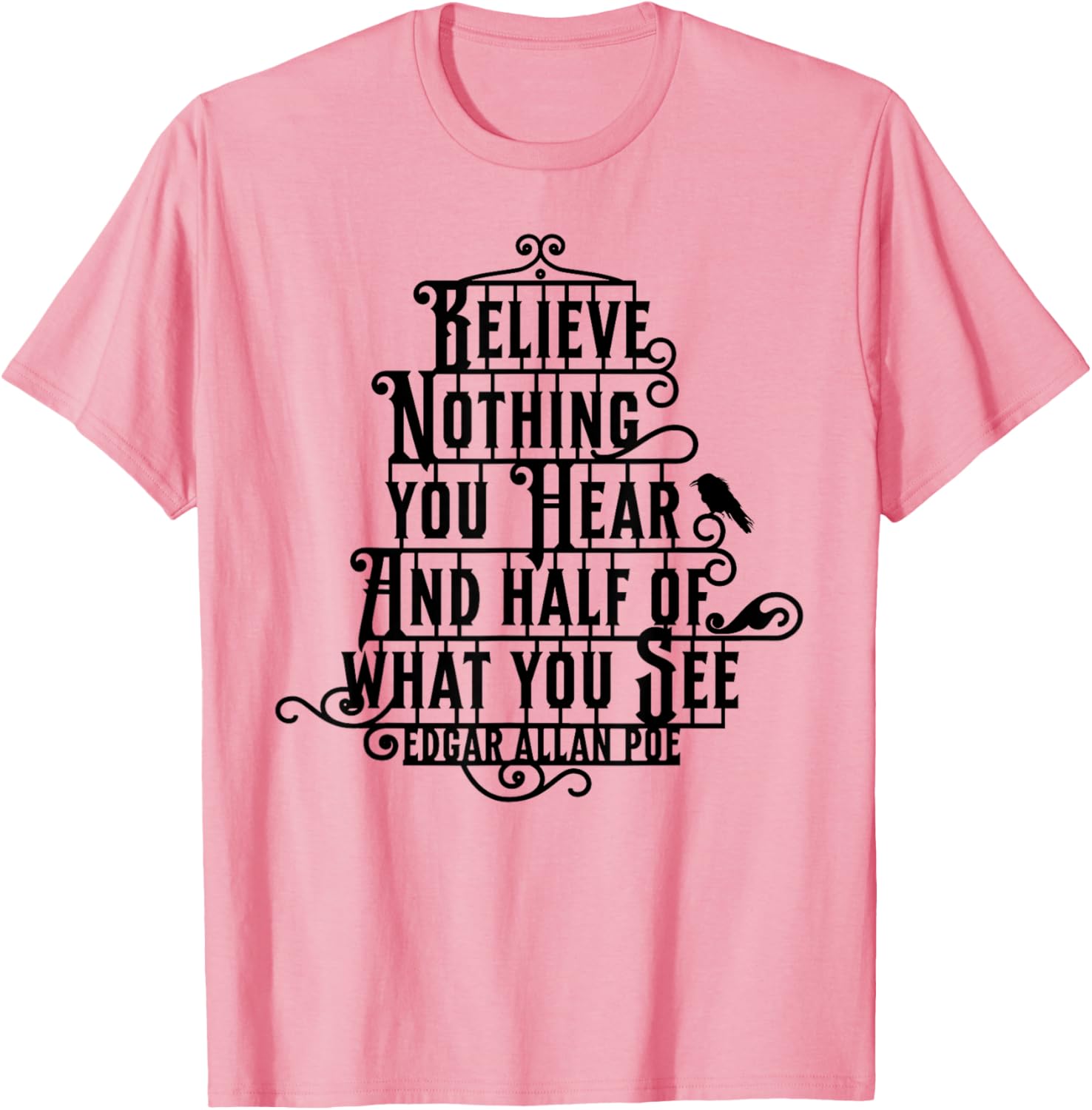 Edgar Allan Poe Quote T-Shirt Perfect for Literature Lovers and Fans - 21
