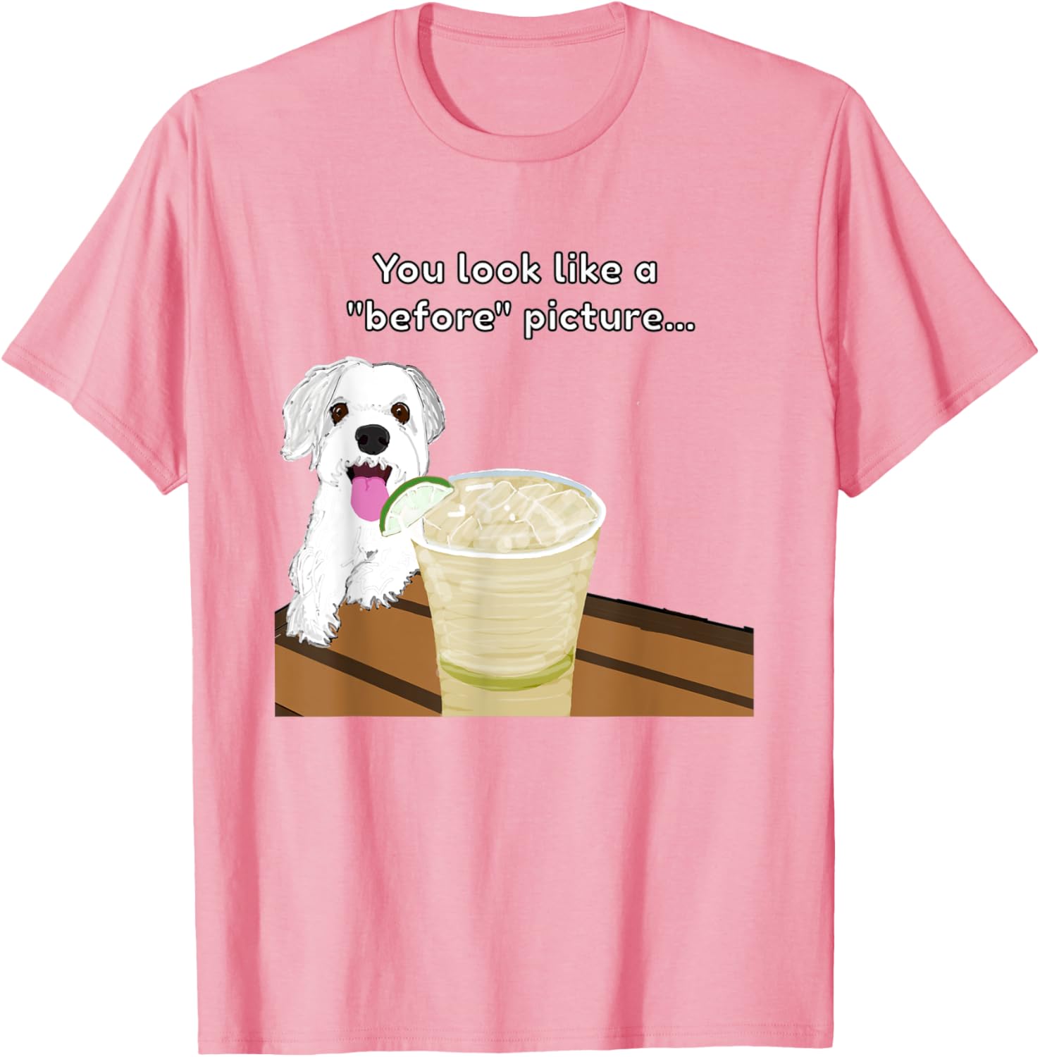 Funny Insulting Dog T-Shirt You Look Like A Before Picture Graphic Tee - 3