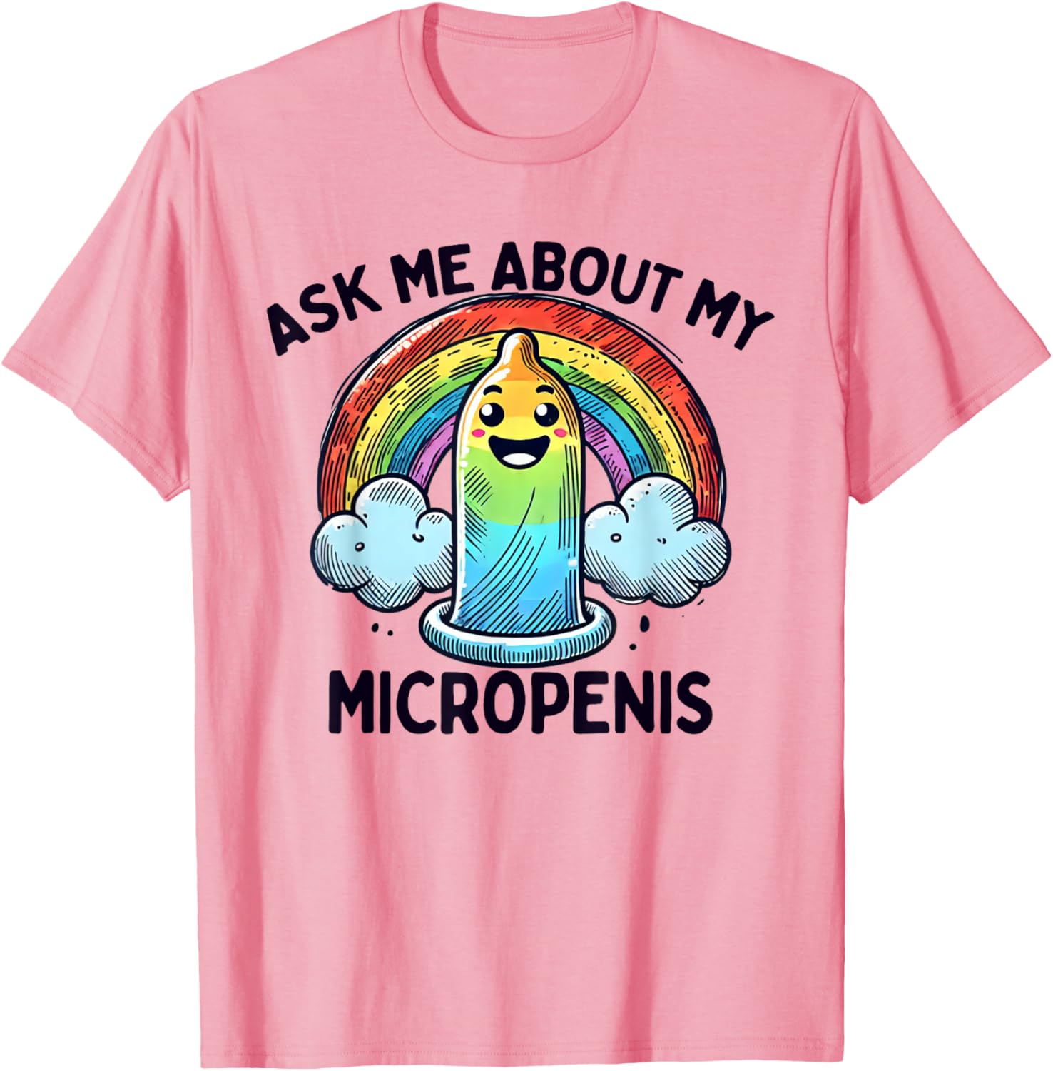 Funny Ask Me About My Micropenis T-Shirt for Adult Humor Lovers - 1