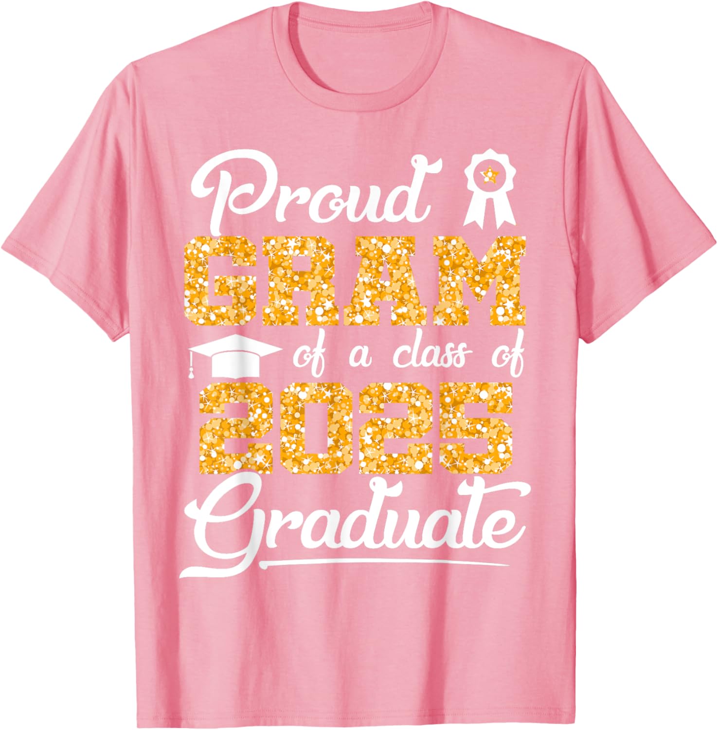 Funny Class of 2025 Graduate T-Shirt for Proud Seniors - 19