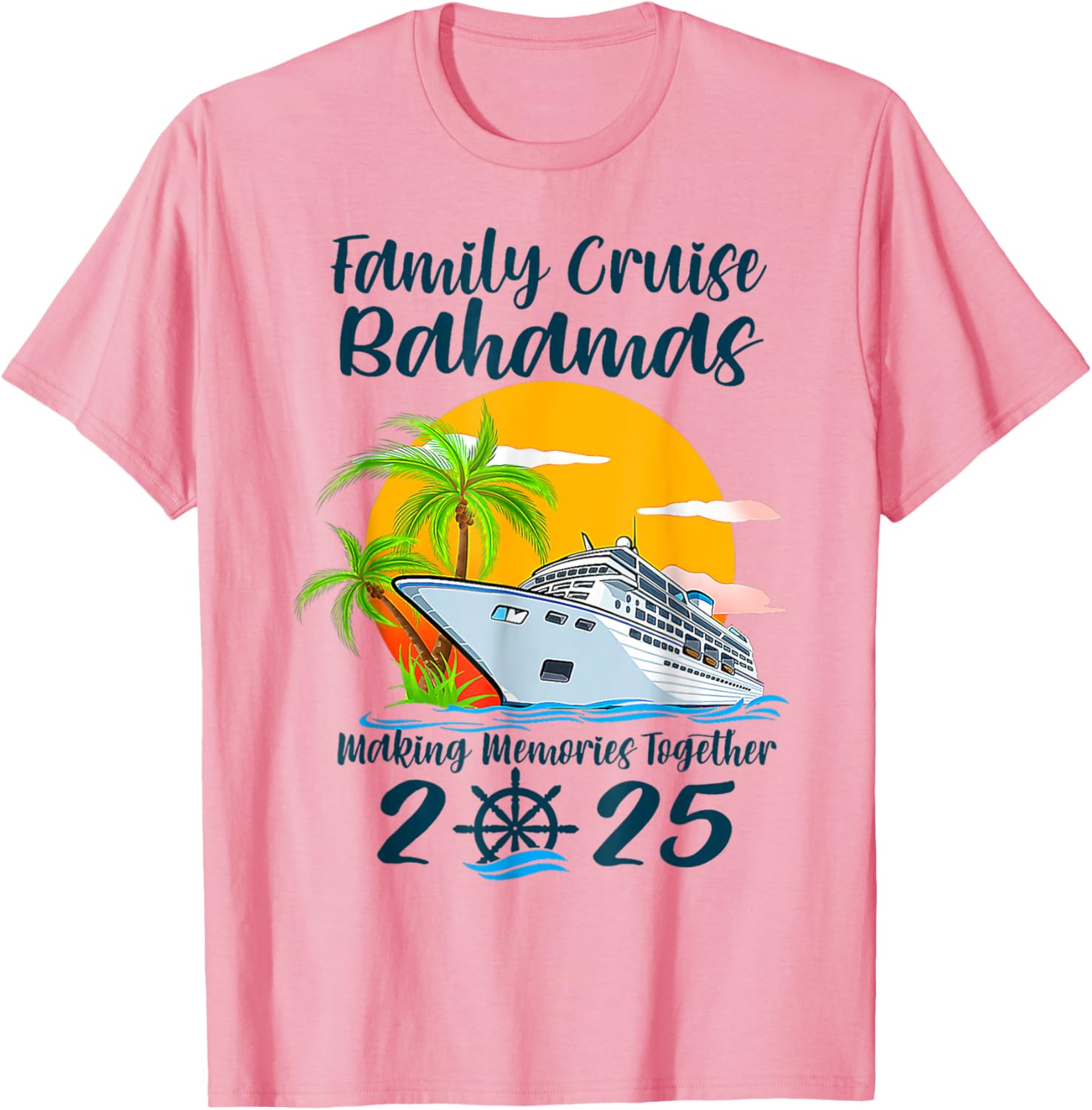 Family Cruise Bahamas Vacation 2025 T-Shirt for Making Memories Together - 14