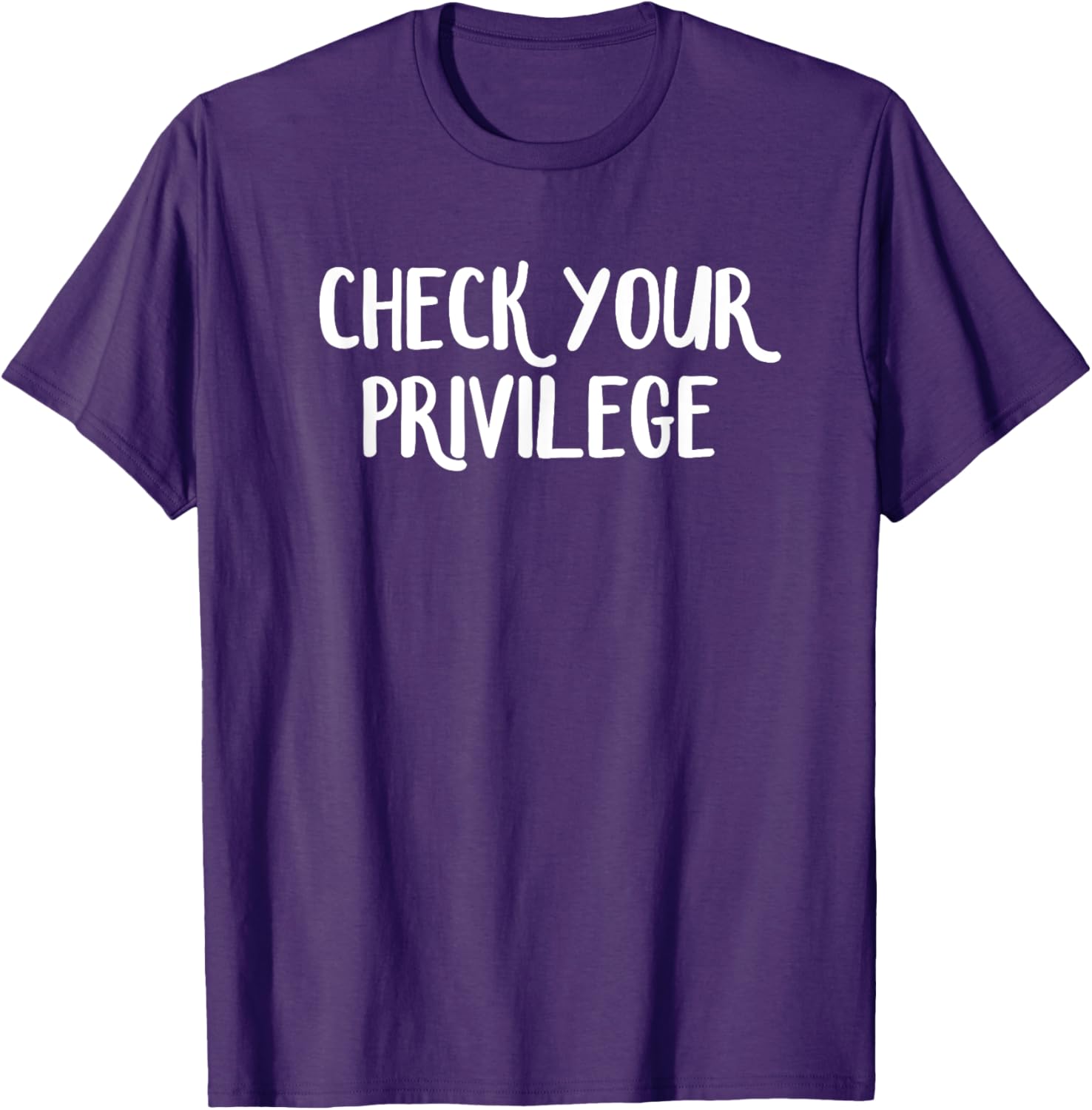 Check Your Privilege T-Shirt for Bold Statement Style and Comfort - 15