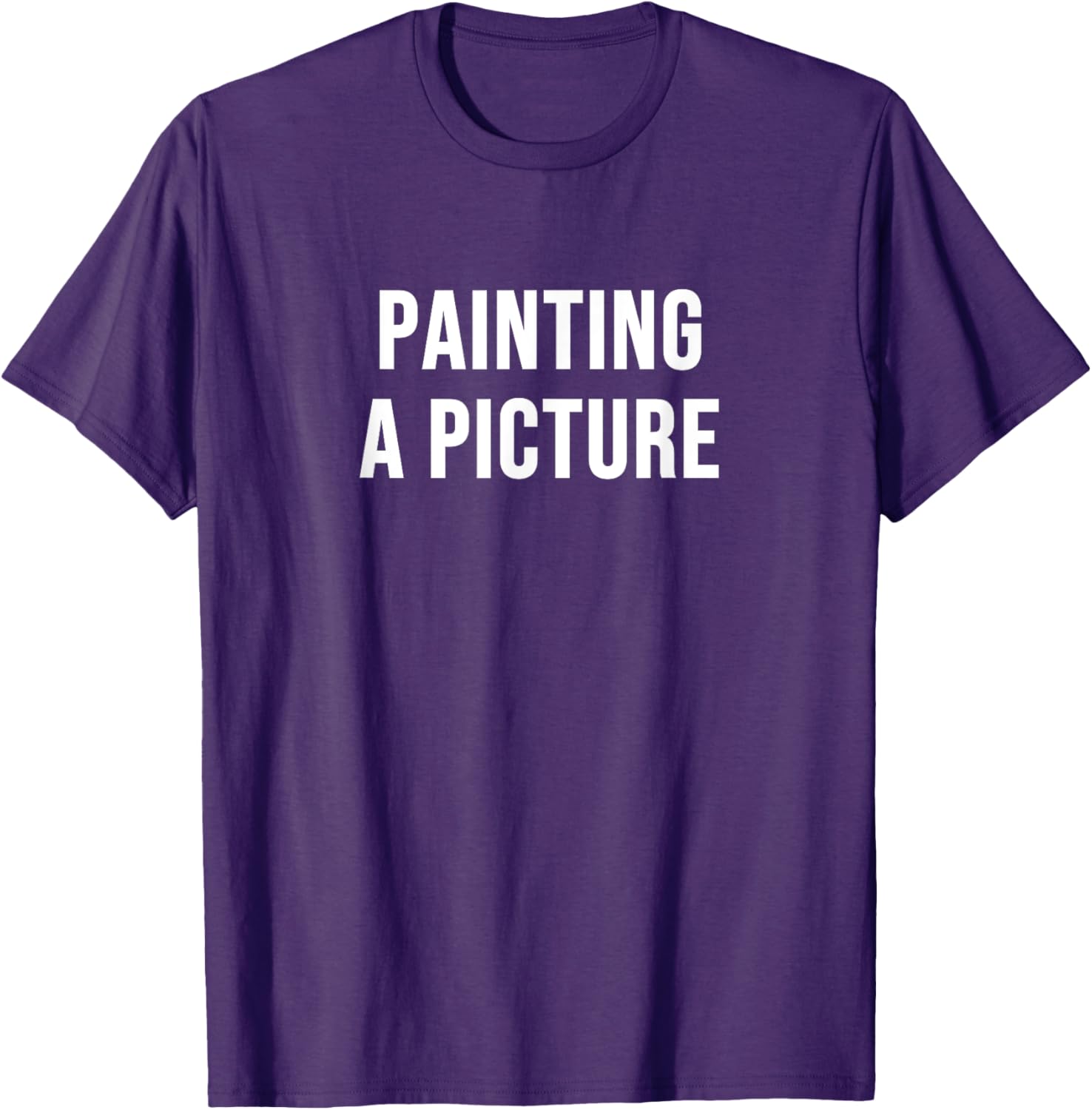 Creative Painting a Picture T-Shirt for Art Lovers and Unique Style - 13