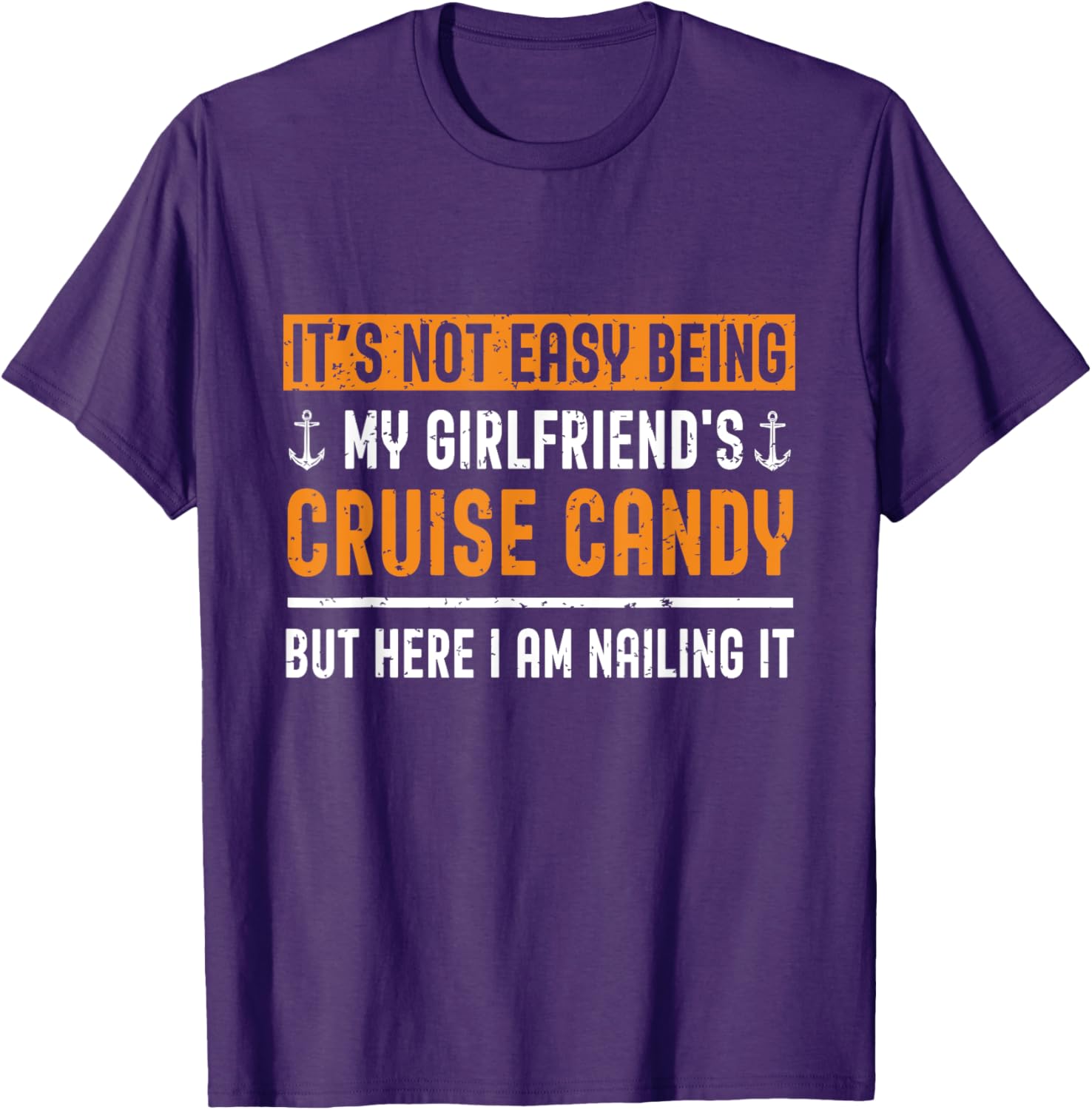 Funny Its Not Easy Being My Girlfriends Cruise Candy T-Shirt for Her - 2