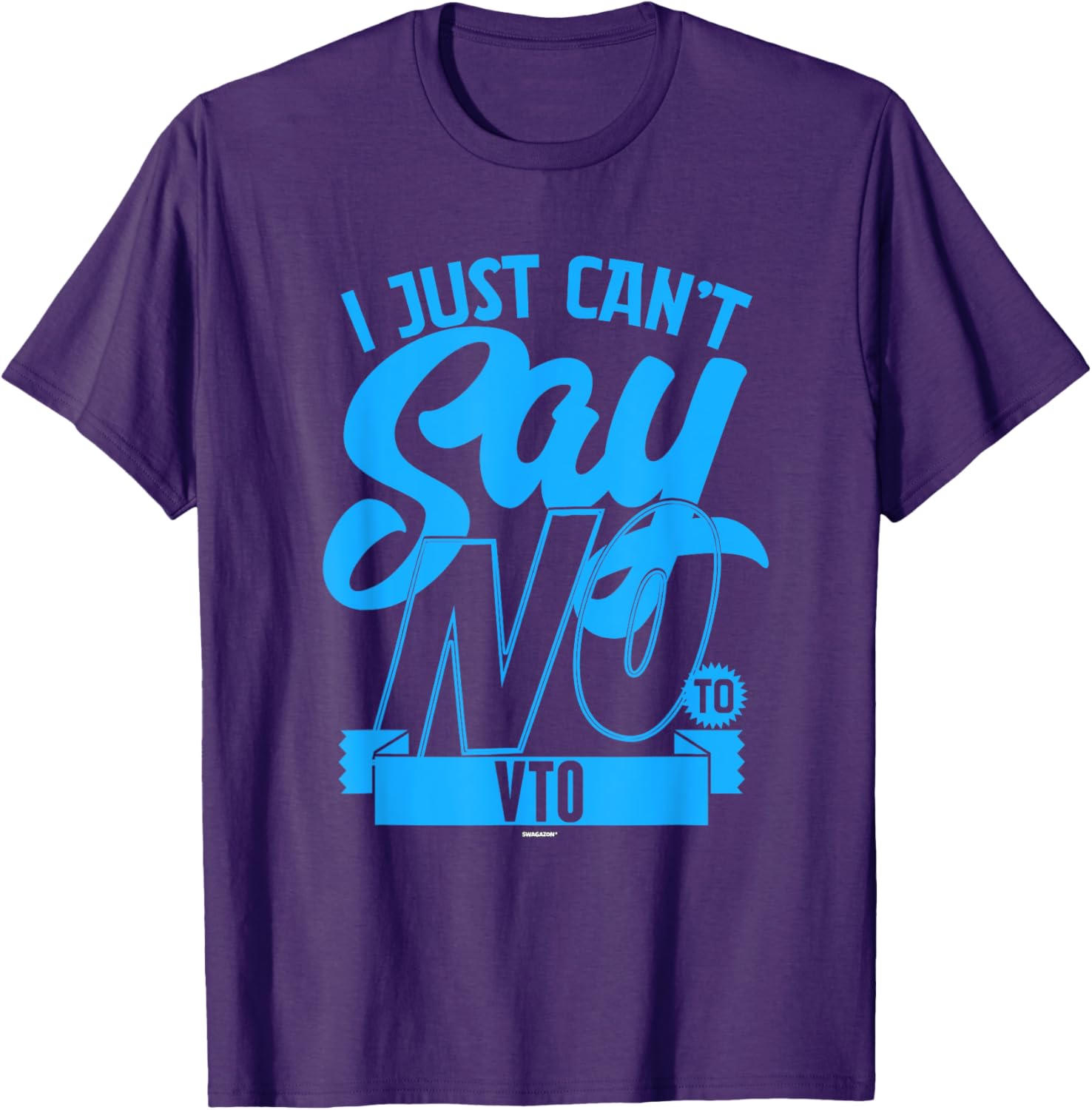 Coworker Associate I Just Can't Say No to VTO T-Shirt for Fun Office Wear - 28