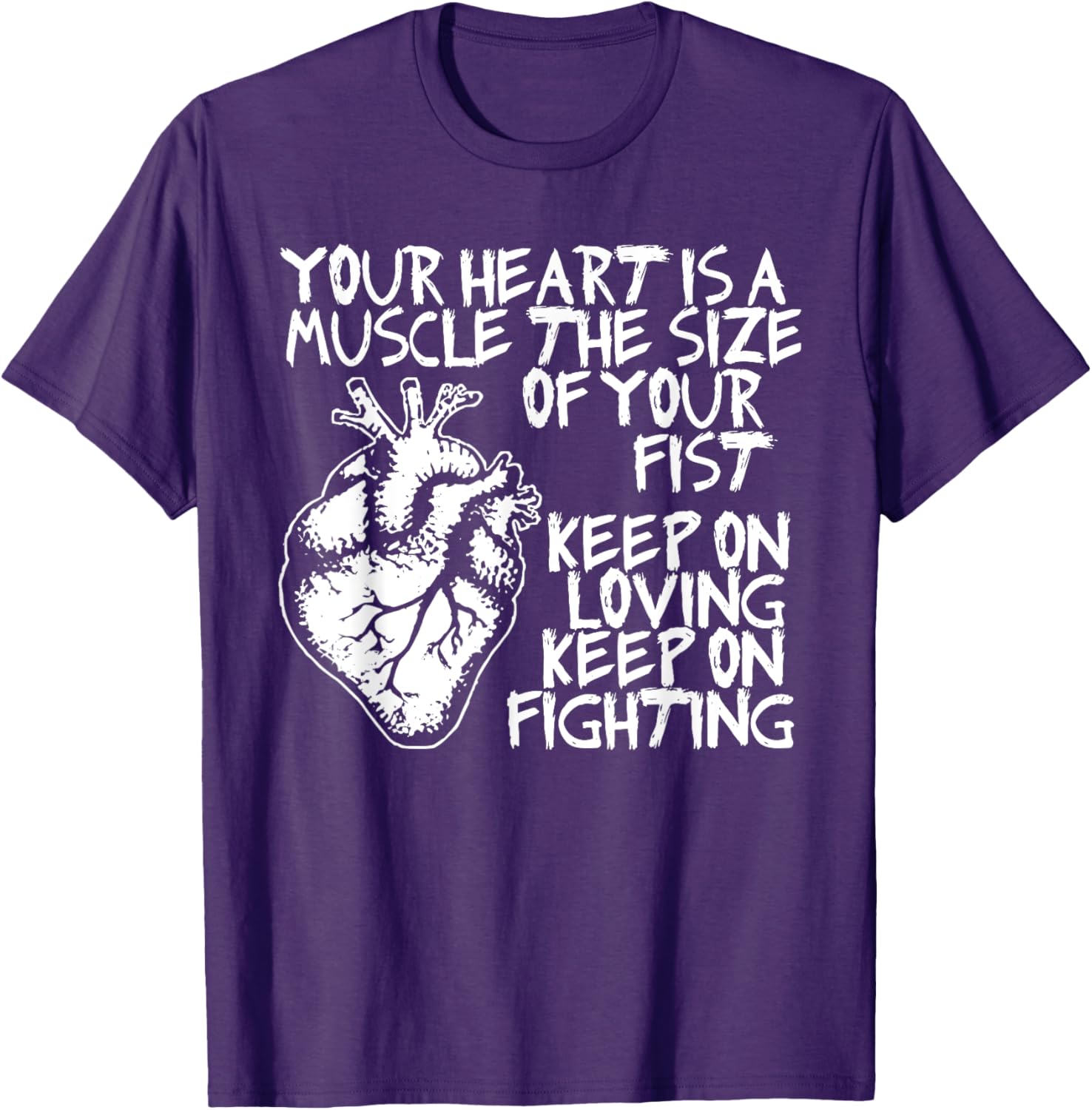 Funny Heart Muscle T-Shirt Your Heart is the Size of Your Fist - 15