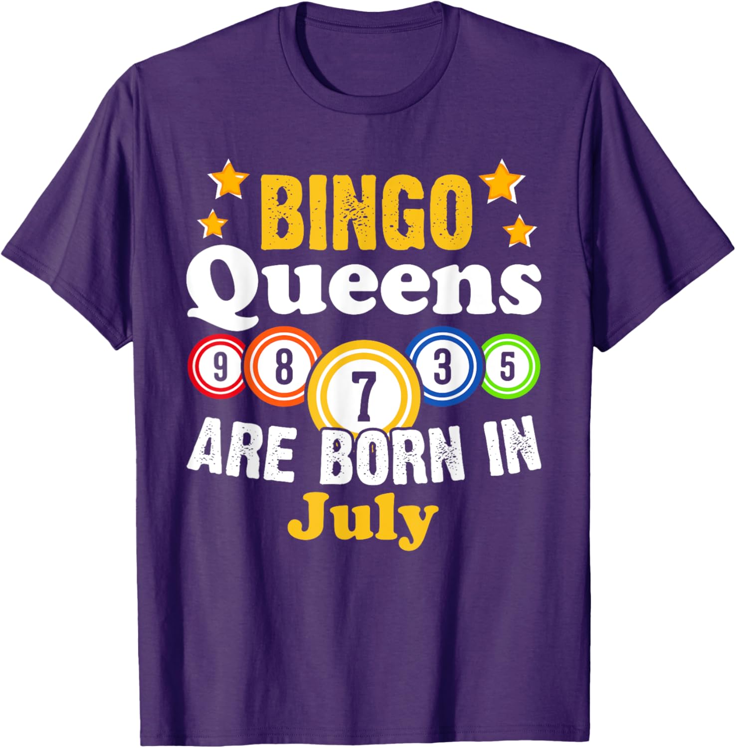 Funny Bingo Birthday T-Shirt for July Queens - Fun Gift for Her - 21