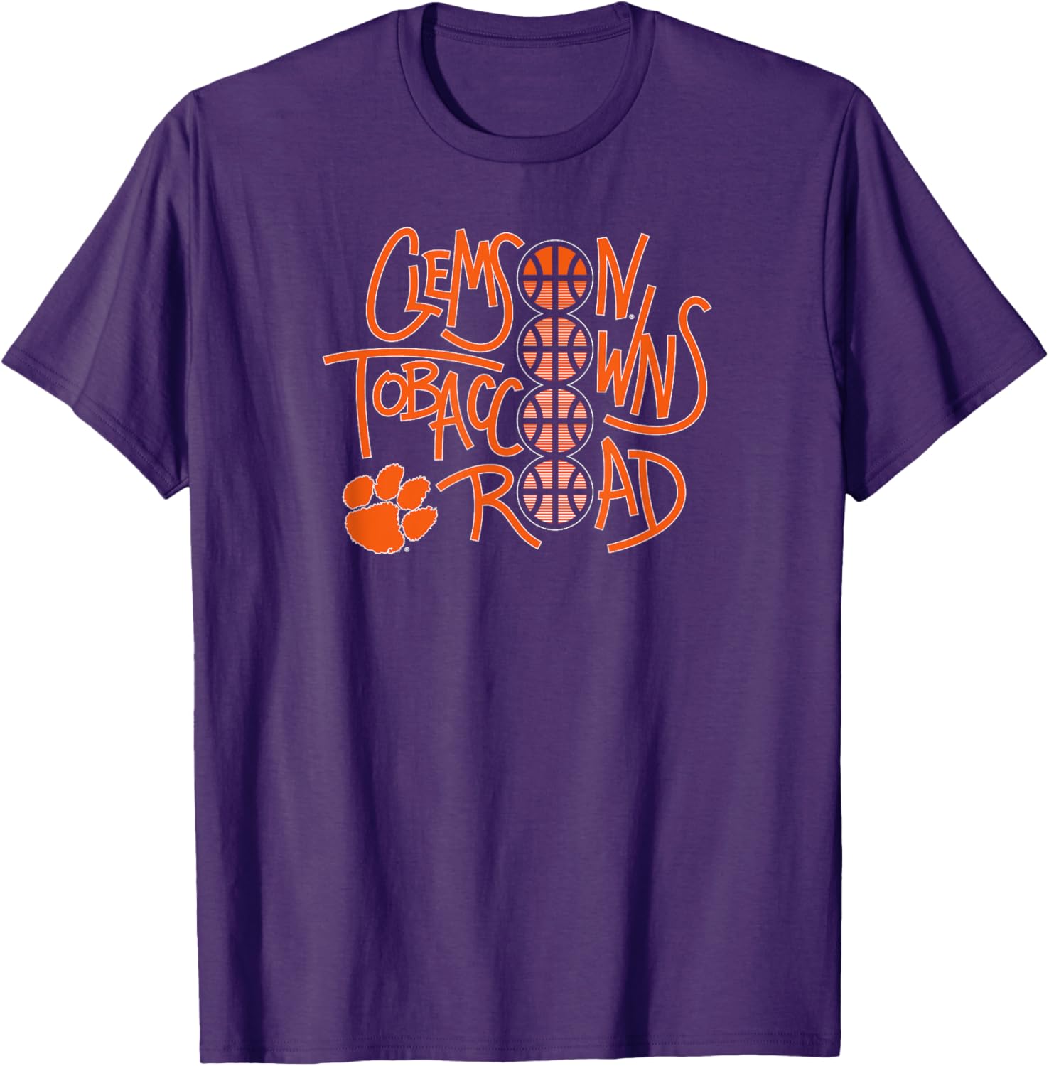 Clemson Tigers Basketball T-Shirt Own Tobacco Road in Style - 1