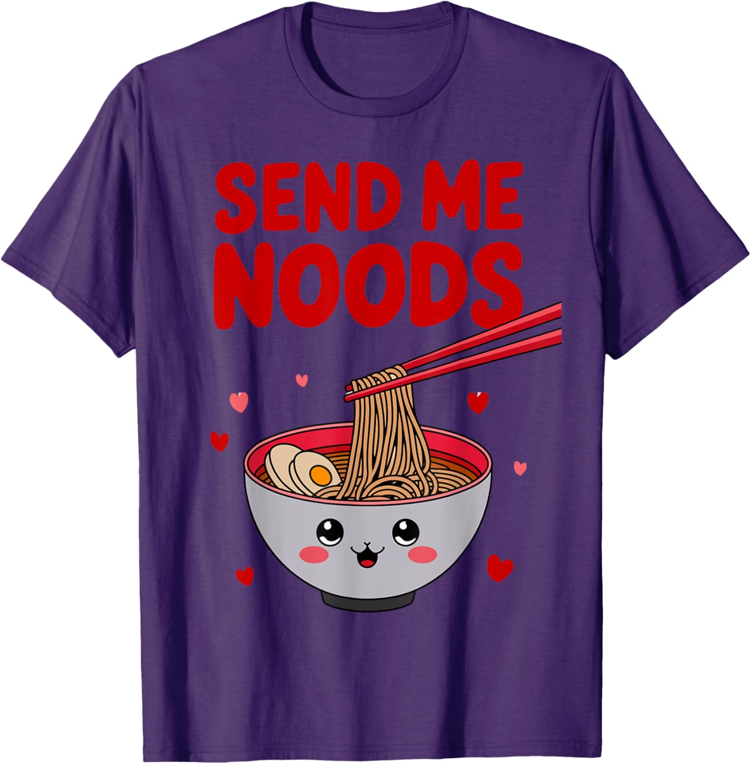 Funny Send Me Noods Valentine's Day T-Shirt for Food Lovers - 5