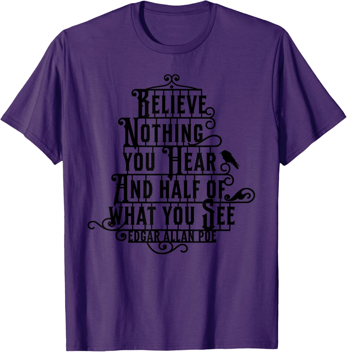 Edgar Allan Poe Quote T-Shirt Perfect for Literature Lovers and Fans - 4