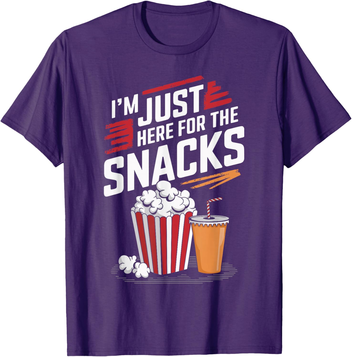 Funny Food Lover T-Shirt I'm Just Here For The Snacks Gift for Foodies - 23