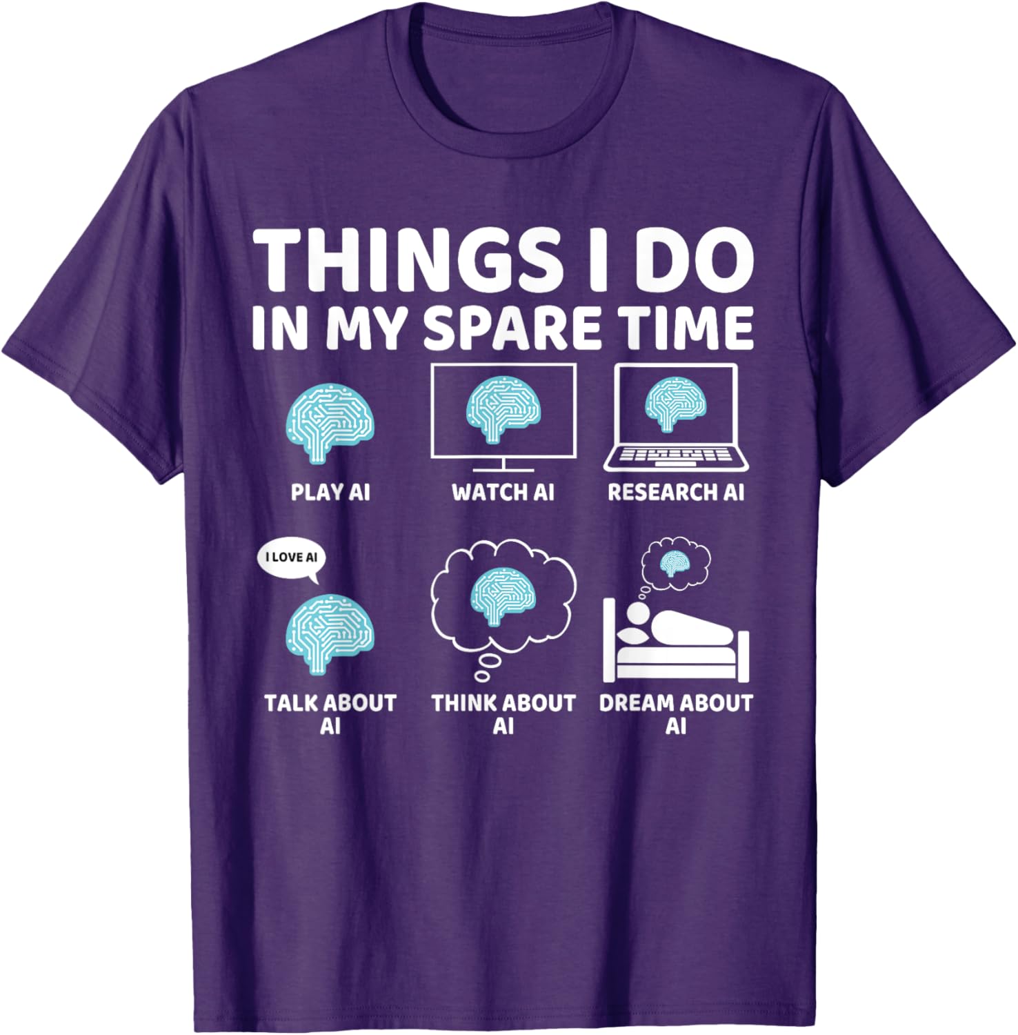 Funny AI Lover T-Shirt for Enthusiasts - Perfect Spare Time Gift - 9