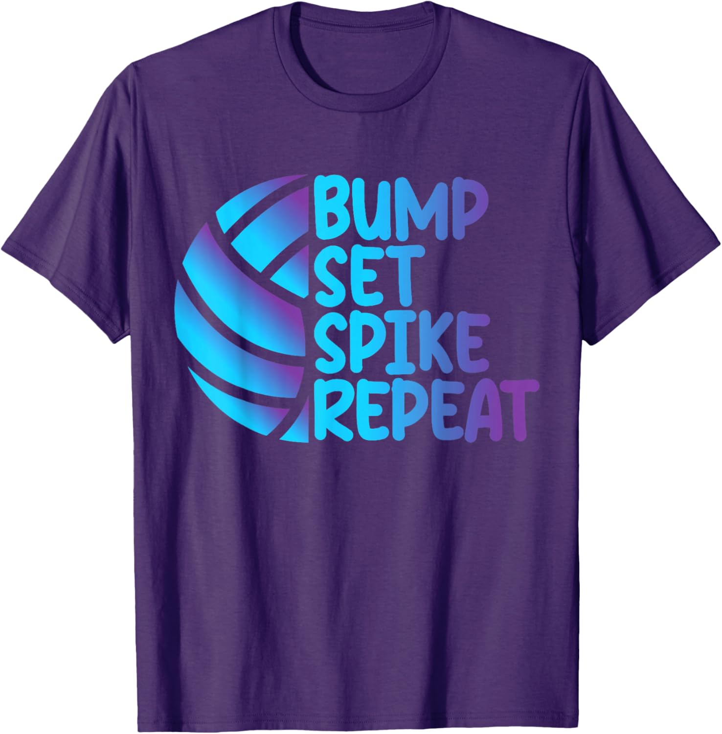 Funny Cool Volleyball Bump Set Spike Repeat T-Shirt for Sports Lovers - 21