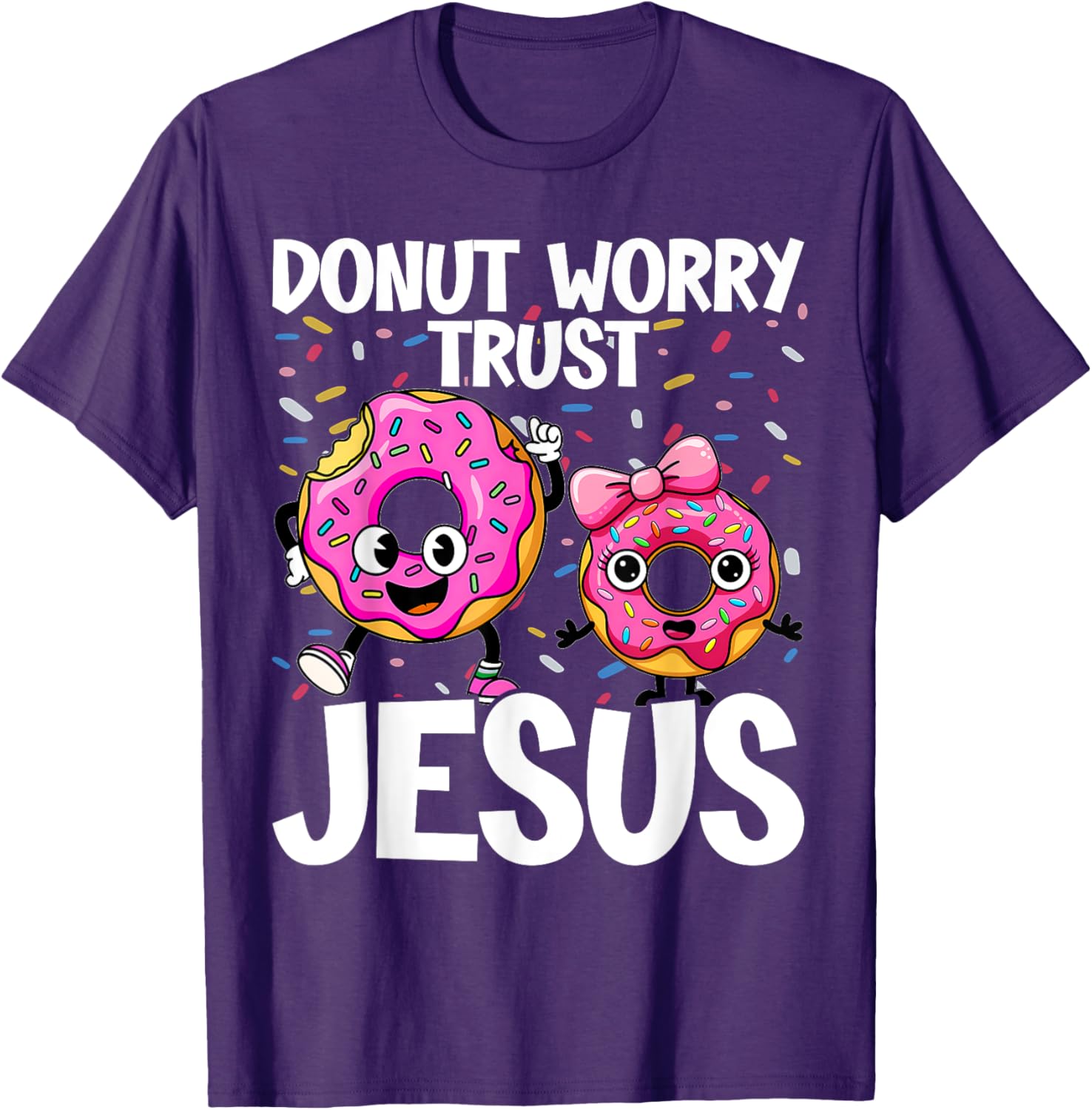 Donut Worry Trust Jesus Funny Christian T-Shirt for Happy Donut Lovers - 10