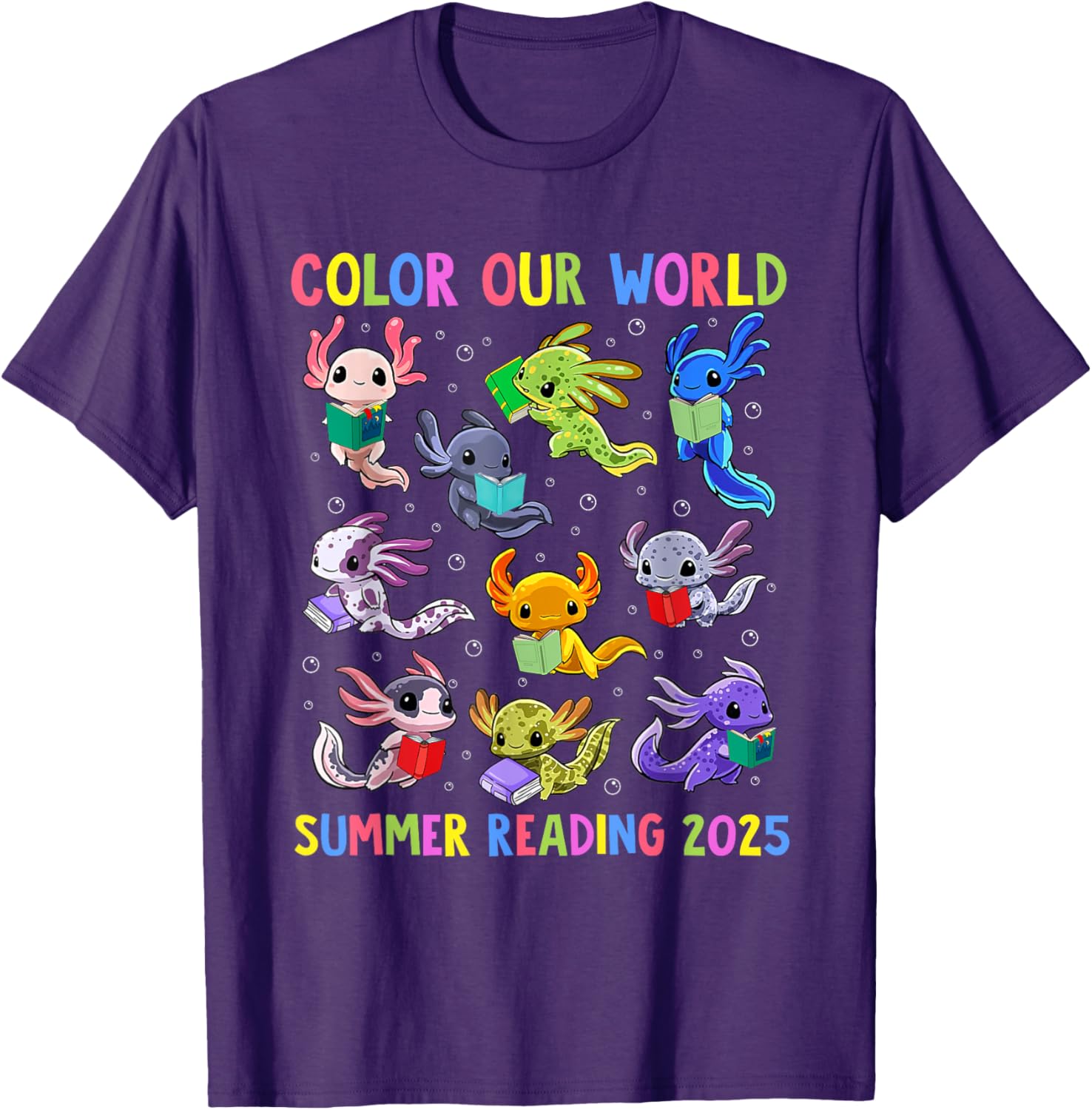 Color Our World Axolotl Summer Reading 2025 T-Shirt for Fun Adventures - 23