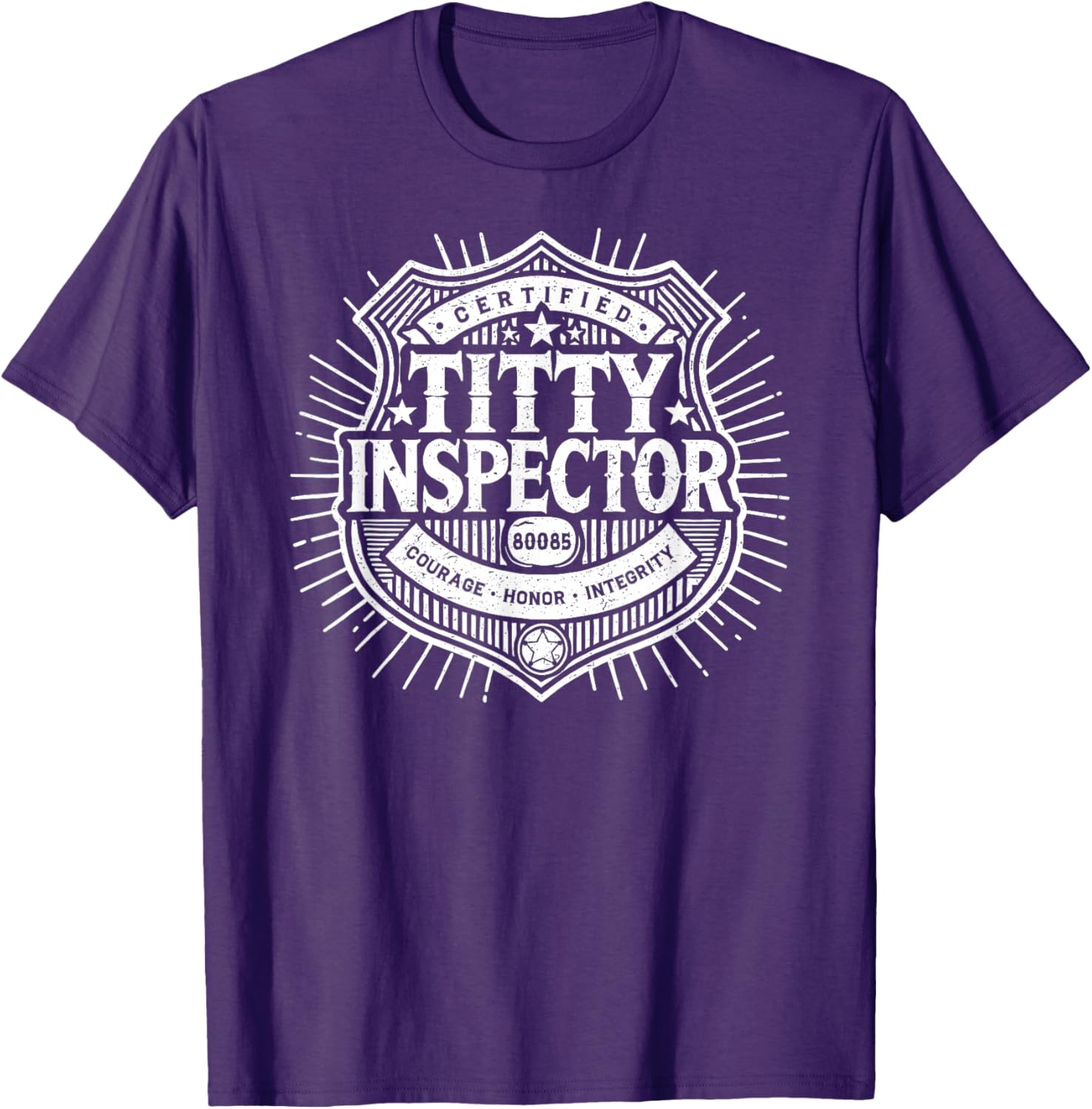 Funny Certified Titty Inspector T-Shirt for Adult Humor Lovers - 4