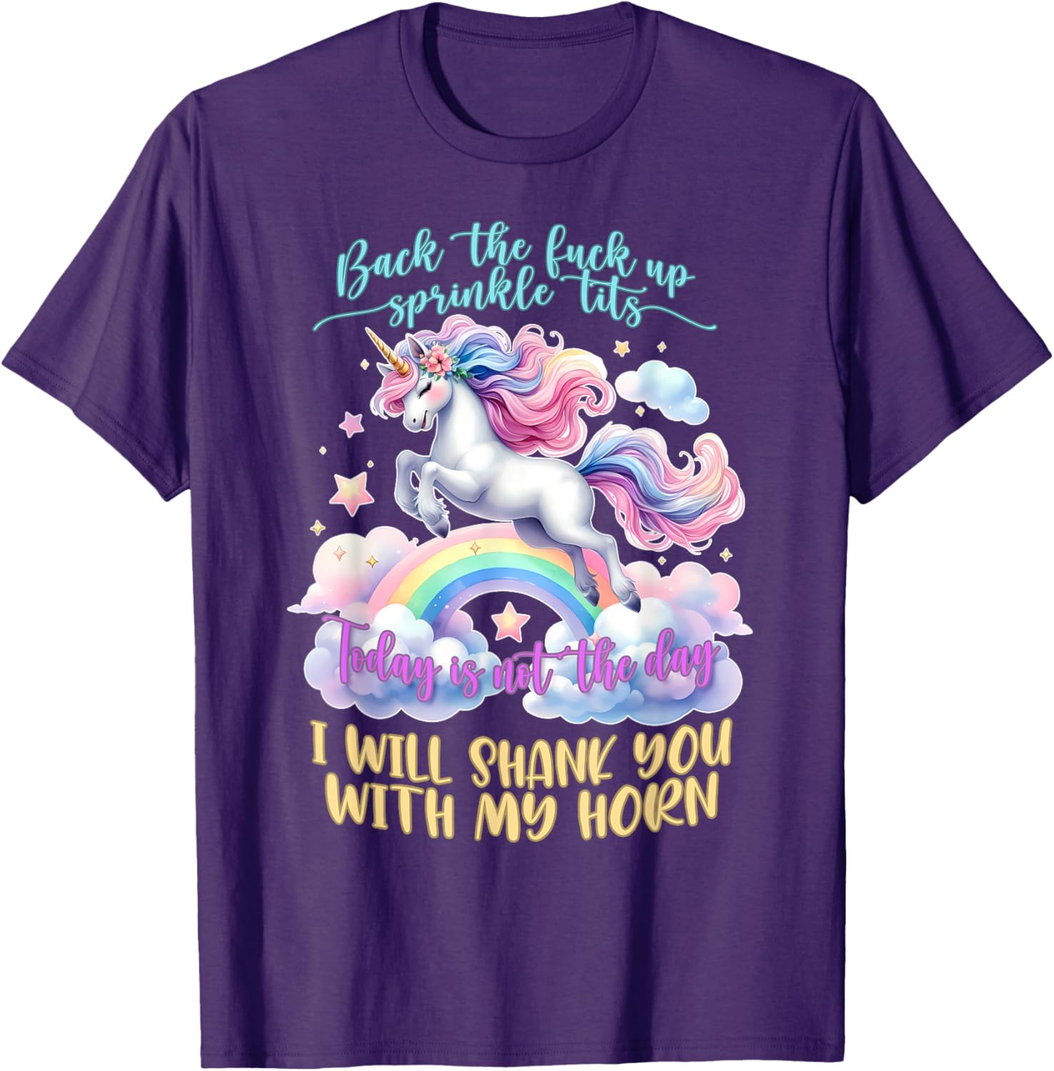 Funny Gag Gift T-Shirt Back the Fck Up Sprinkle Tits Perfect for Any Occasion - 4