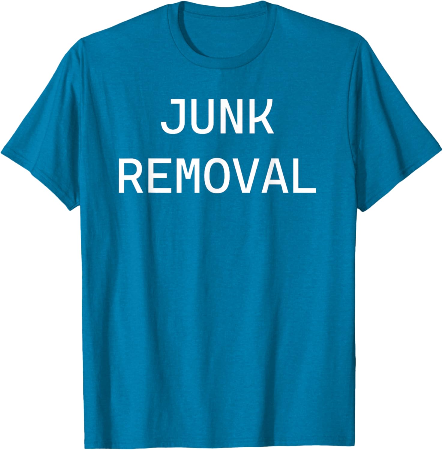 Fun Junk Removal T-Shirt for Environmental Enthusiasts and Clean-Up Heroes - 23