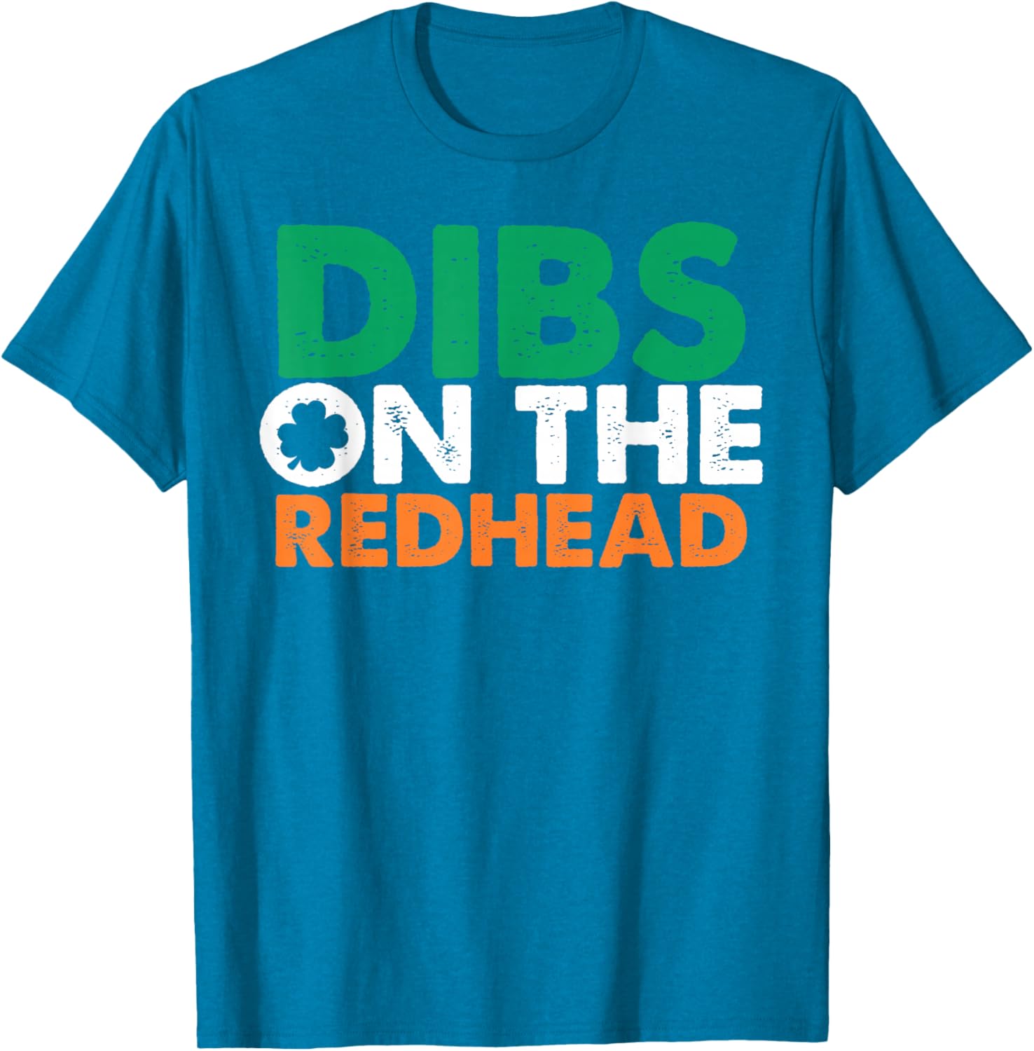 Dibs On The Redhead Funny Saint Patrick's Day T-Shirt for Fun Celebrations - 13