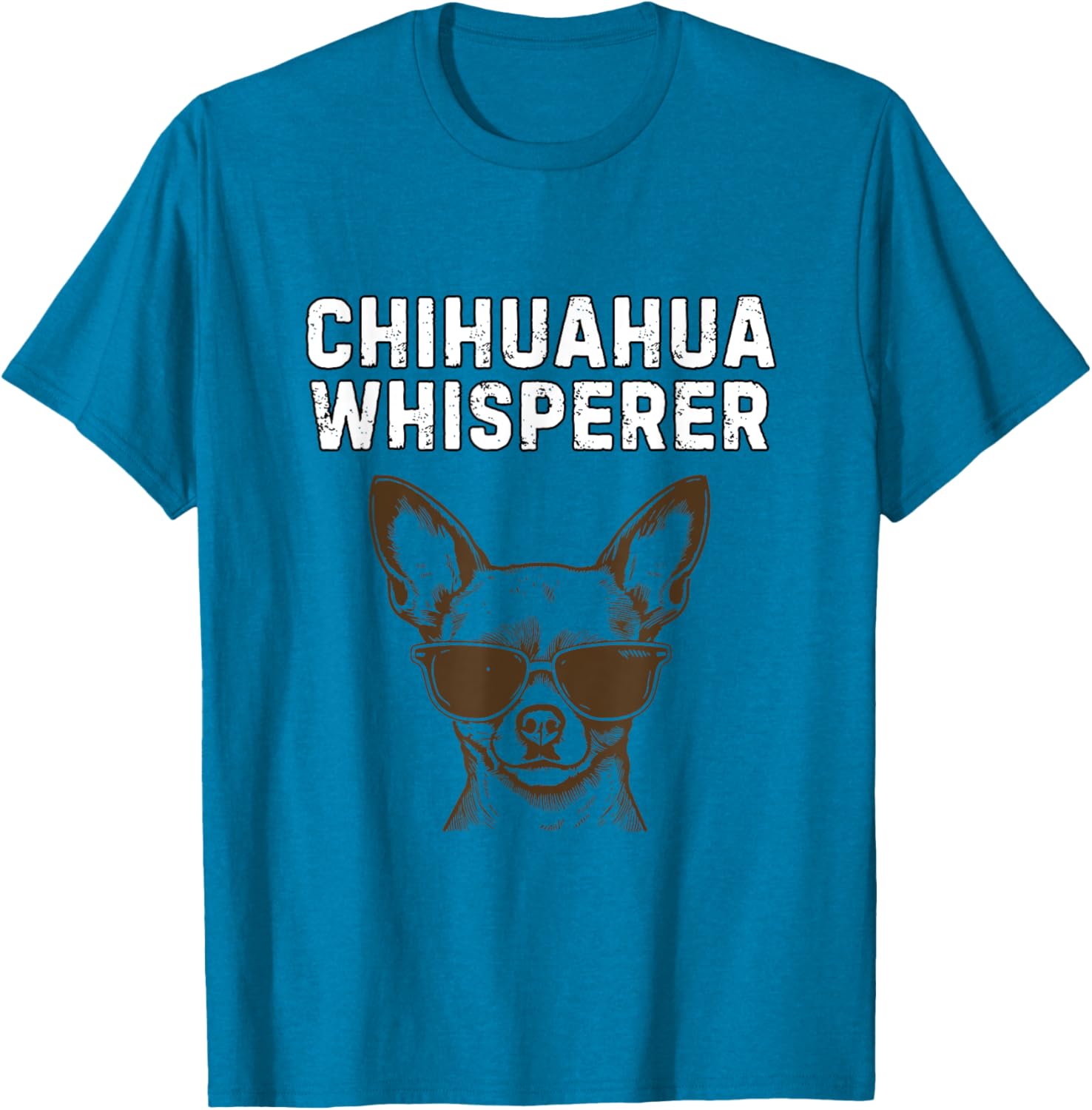 Funny Chihuahua Whisperer T-Shirt for Dog Lovers and Pet Owners - 1