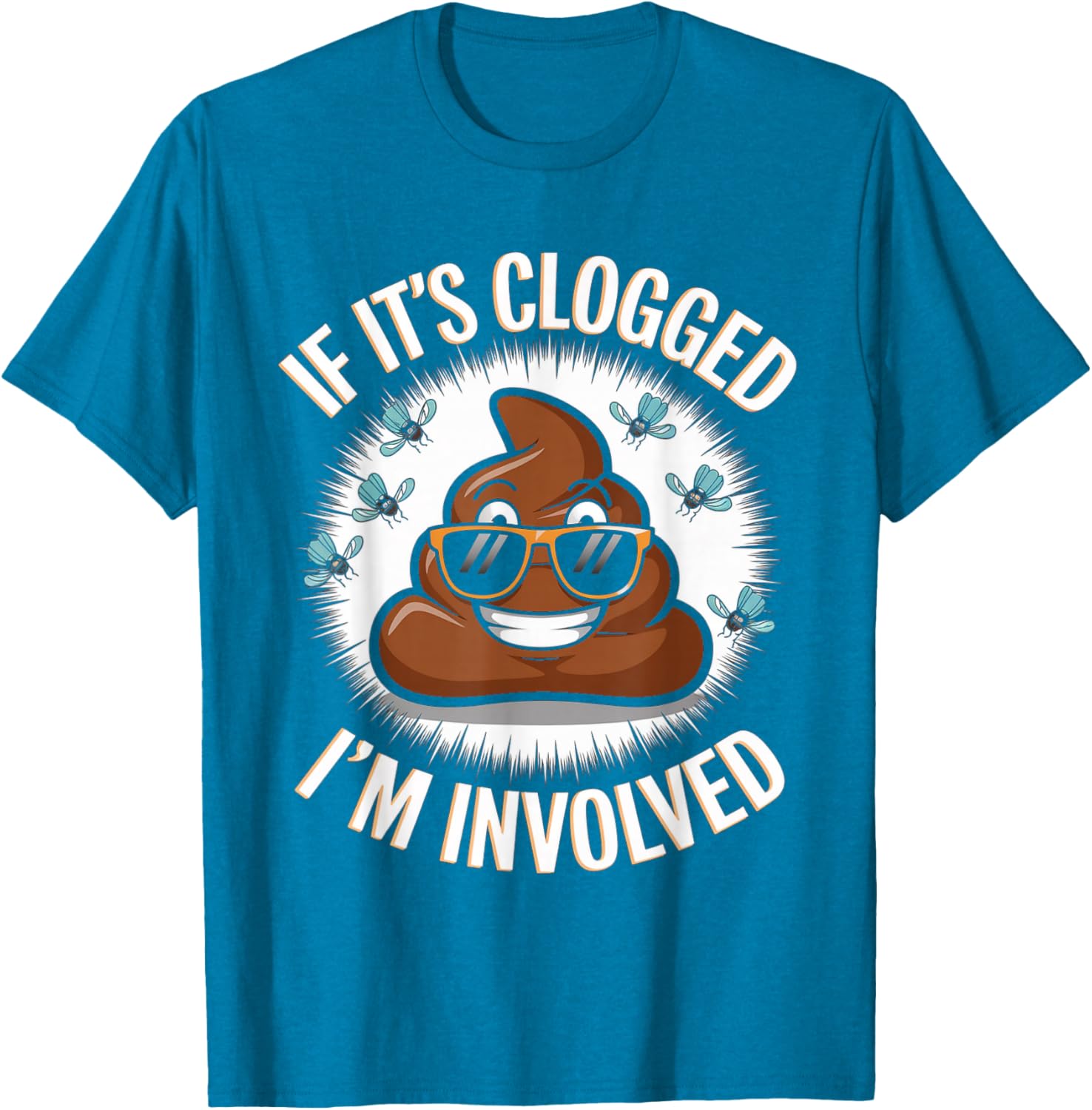 Funny Toilet Joke Dad T-Shirt for Unclogging Clogs in Style - 7