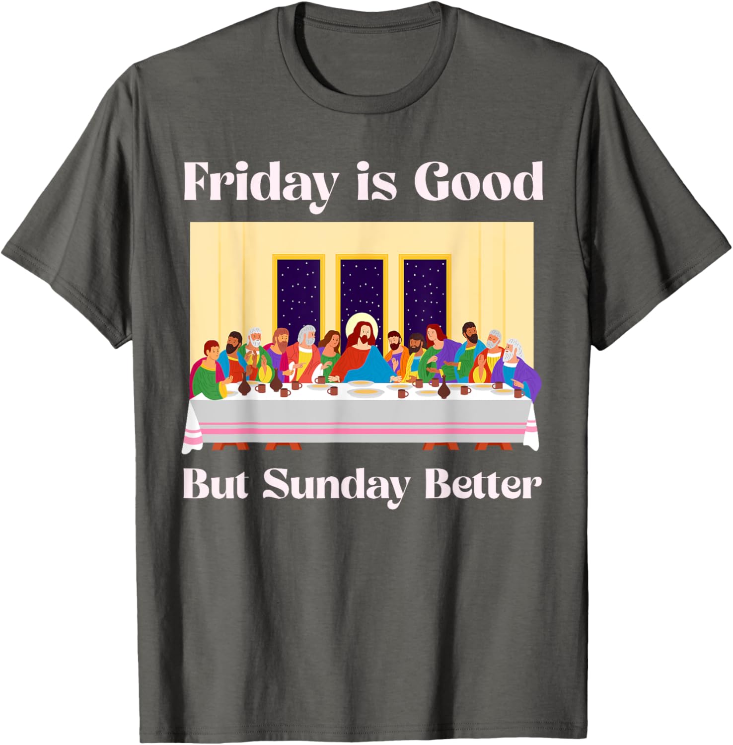 Friday is Good But Sunday is Better Easter T-Shirt for Christians - 20