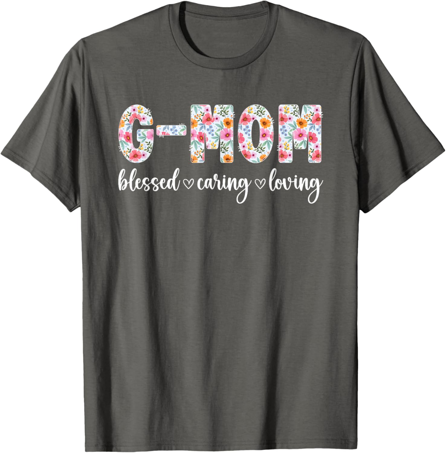 G-Mom Grandma Appreciation T-Shirt Perfect Gift for Grandmothers - 1