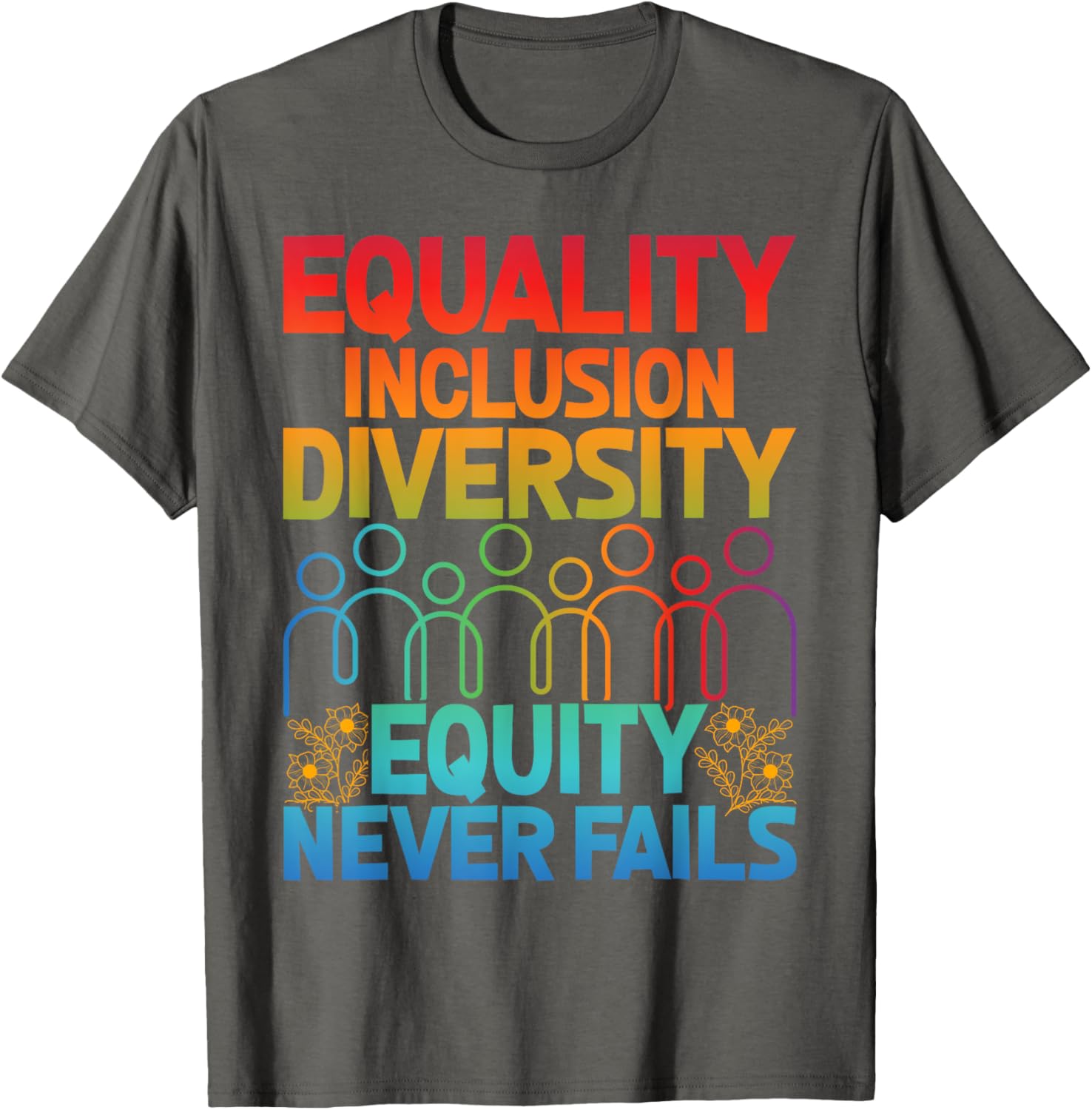 Equality Inclusion Diversity Teacher T-Shirt Love Never Fails Apparel - 3