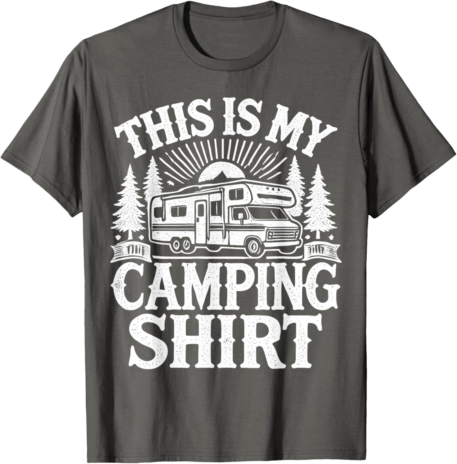 Funny Camping T-Shirt for Campers | Perfect Outdoor Adventure Gear - 12