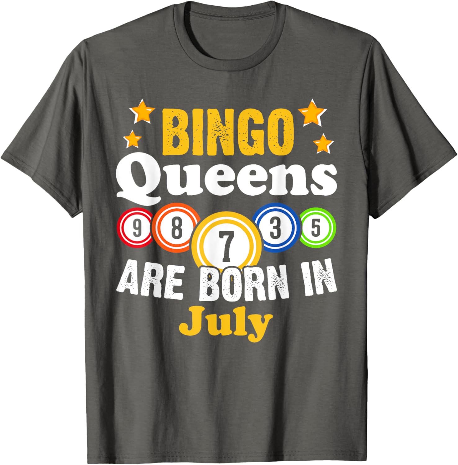 Funny Bingo Birthday T-Shirt for July Queens - Fun Gift for Her - 8