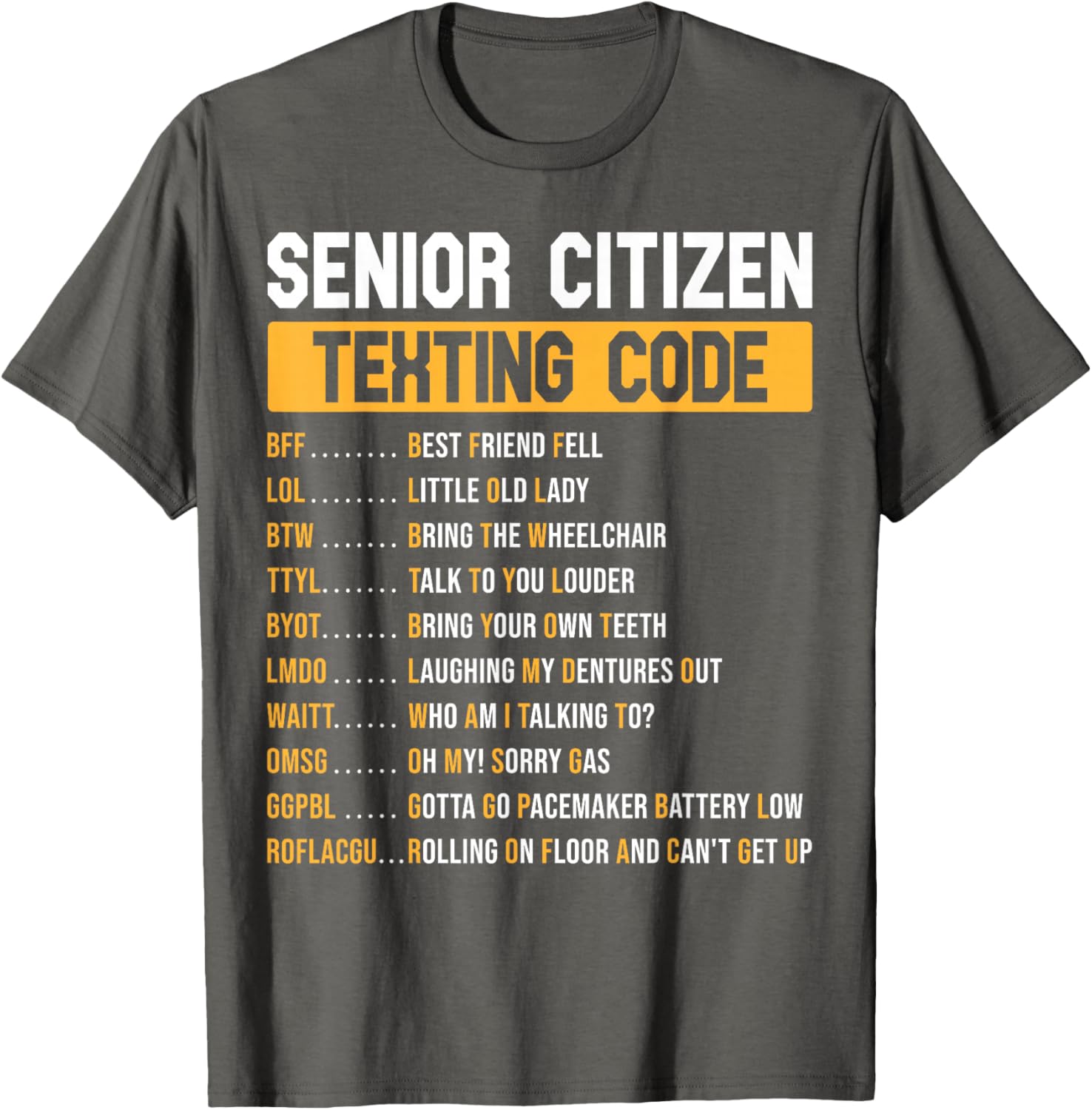 Funny Grandpa Texting Code T-Shirt for Senior Citizens - Great Gift Idea - 5