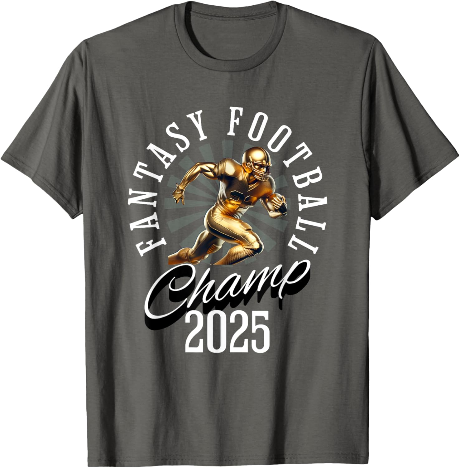 Fantasy Football 2025 Champion T-Shirt for Ultimate FFL Fans - 2