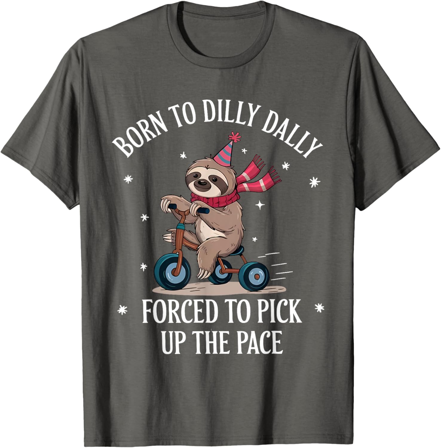 Cute Sloth T-Shirt Born To Dilly Dally Perfect for Relaxed Days - 16