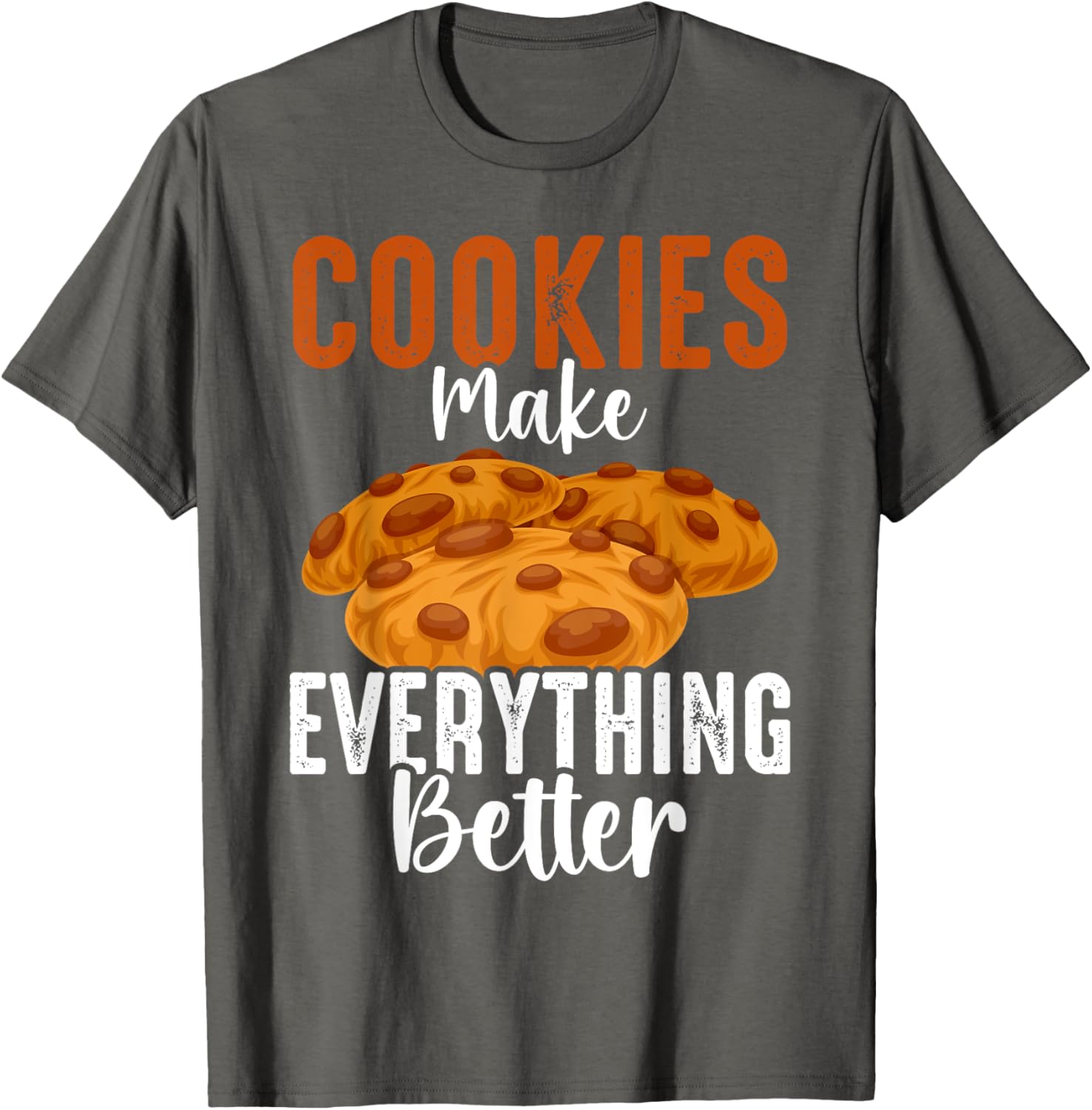 Funny Cookie Lover T-Shirt for Kids and Adults - Perfect for Bakers - 5