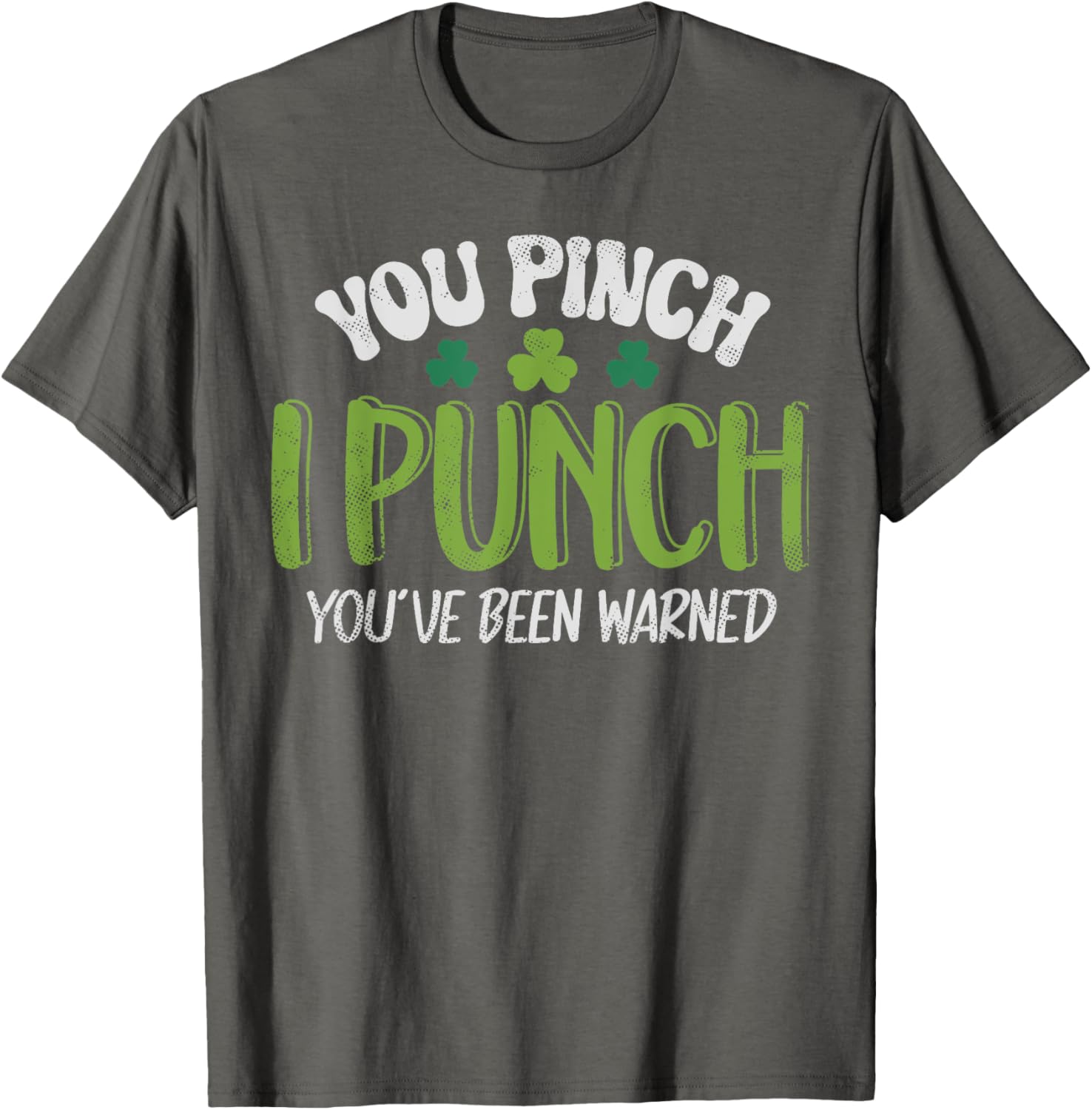 Funny Vintage St Patrick's Day Shamrock Tee You Pinch I Punch - 11