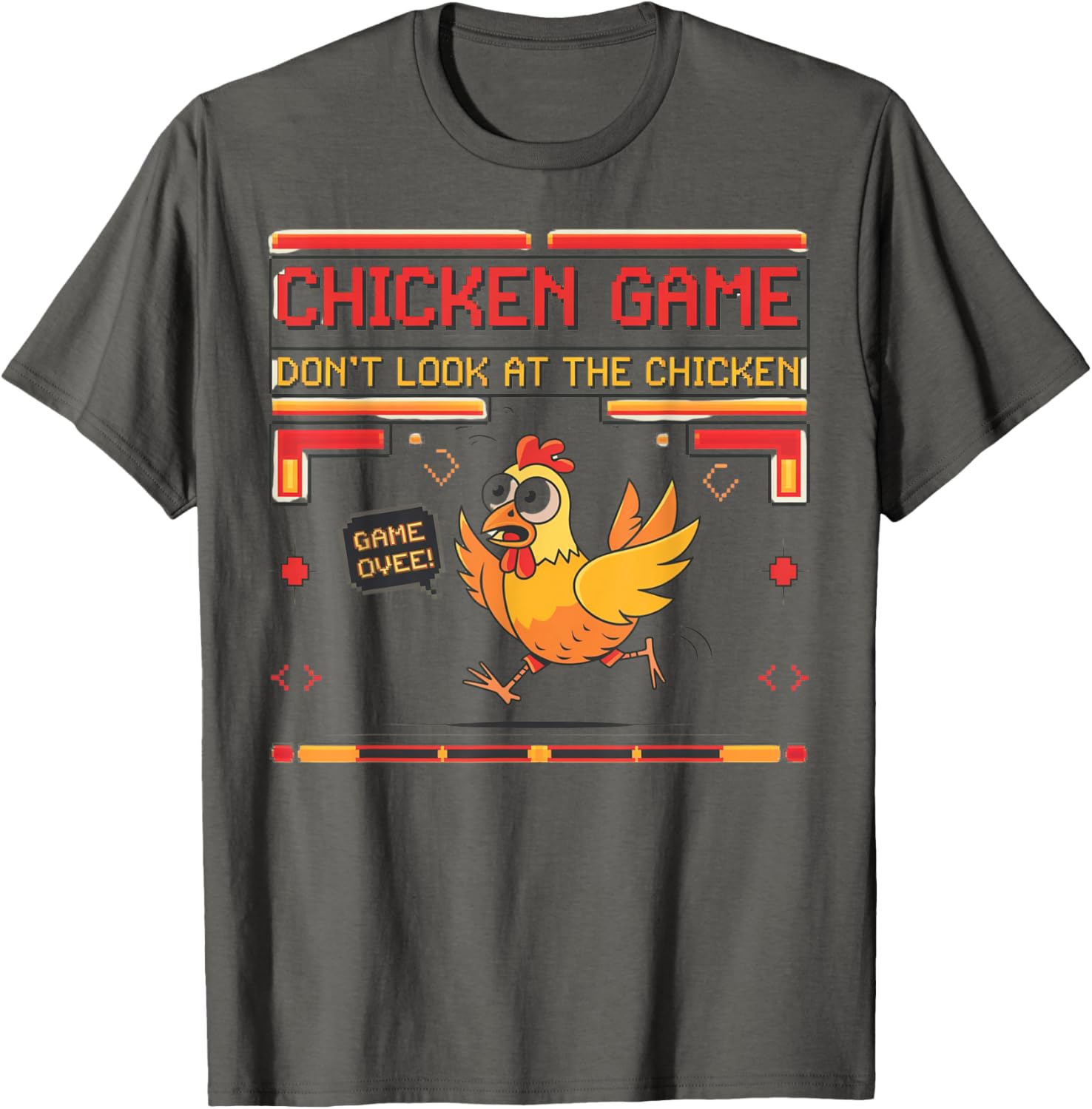 Funny Chicken Game Don't Look at the Chicken Graphic T-Shirt for Everyone - 5