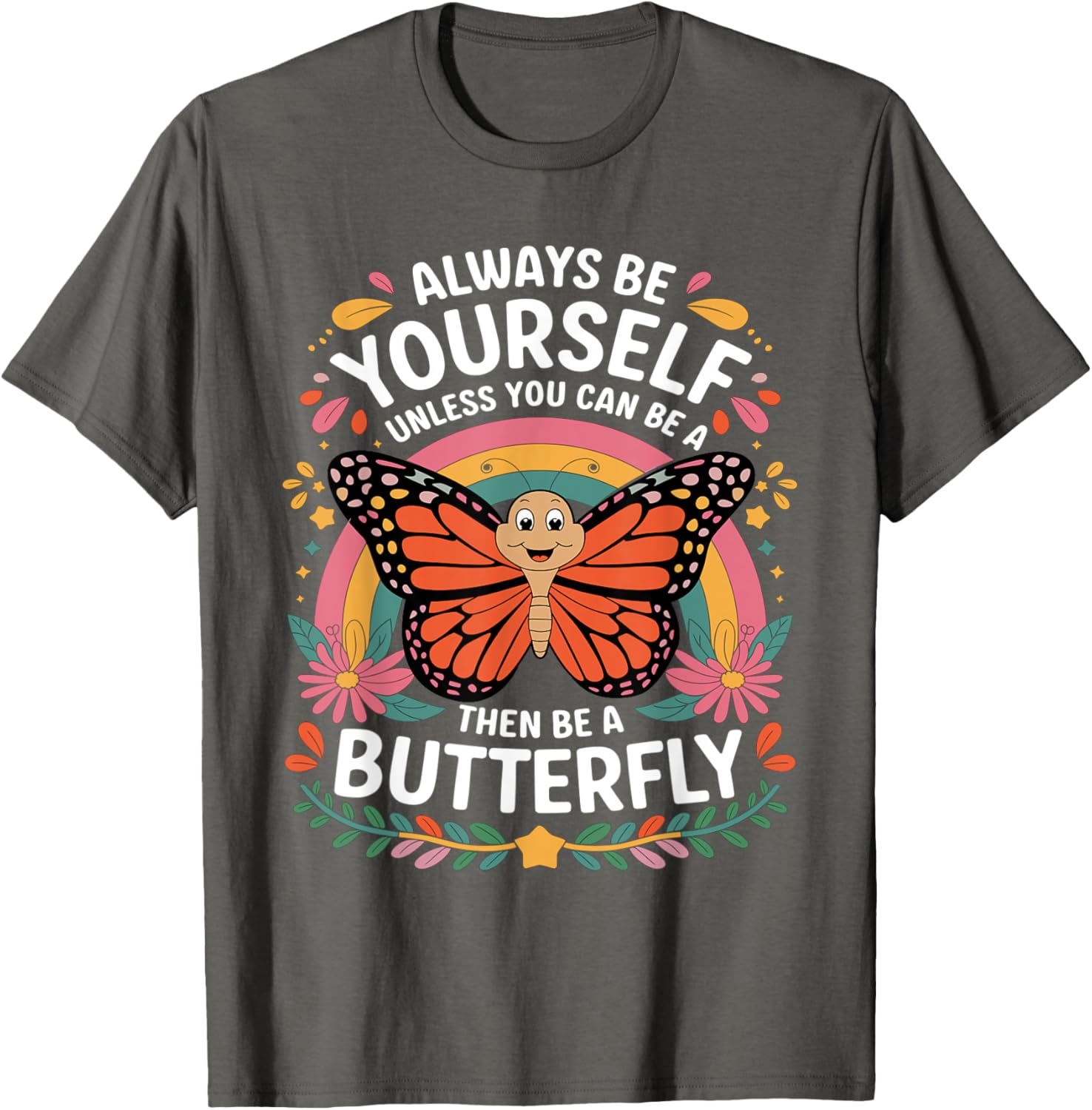 Cute Butterfly T-Shirt with Funny Sarcastic Jokes for Butterfly Lovers - 20