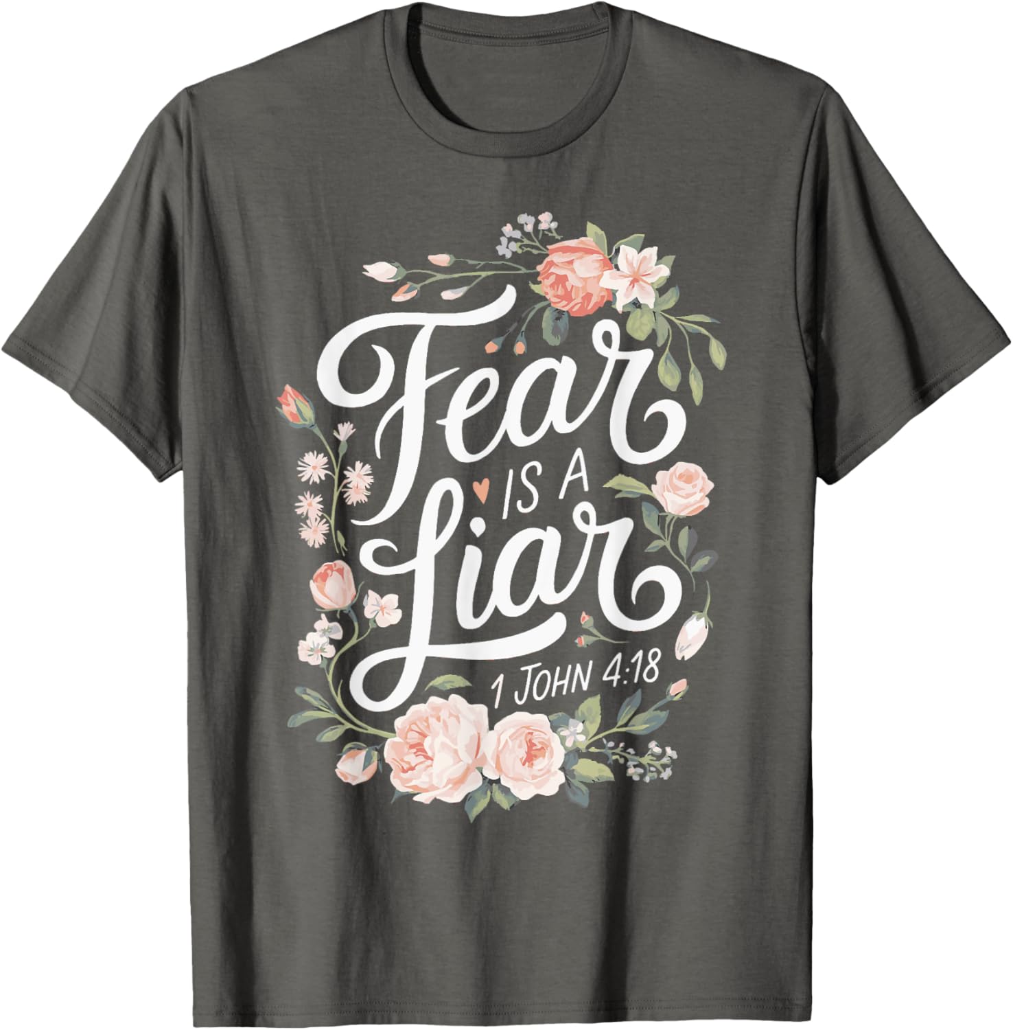 Christian T-Shirt Fear Is A Liar Inspirational Bible Scripture Design - 4
