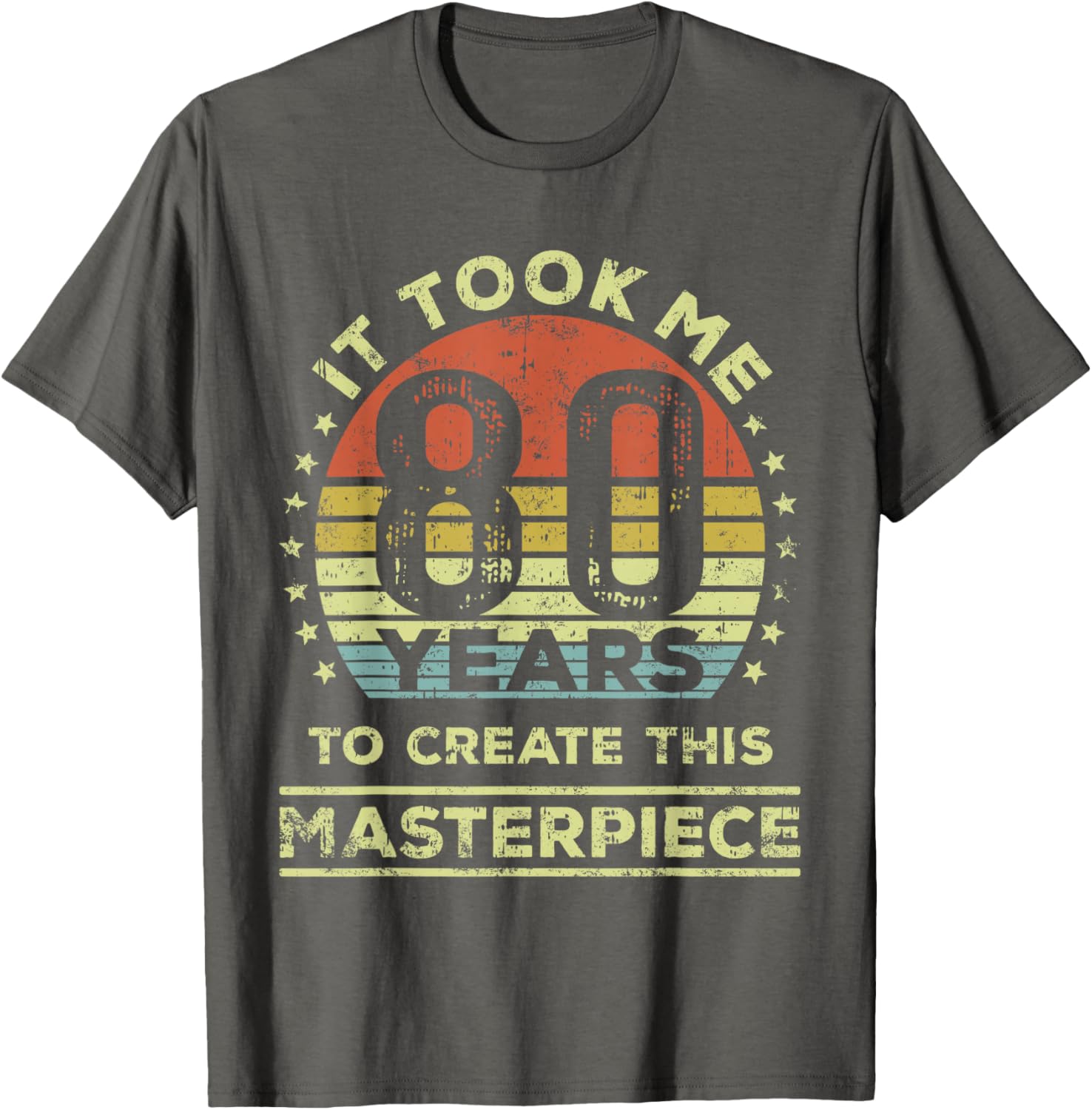 Celebrate 80 Years with This Funny 80th Birthday T-Shirt for Him/Her - 12