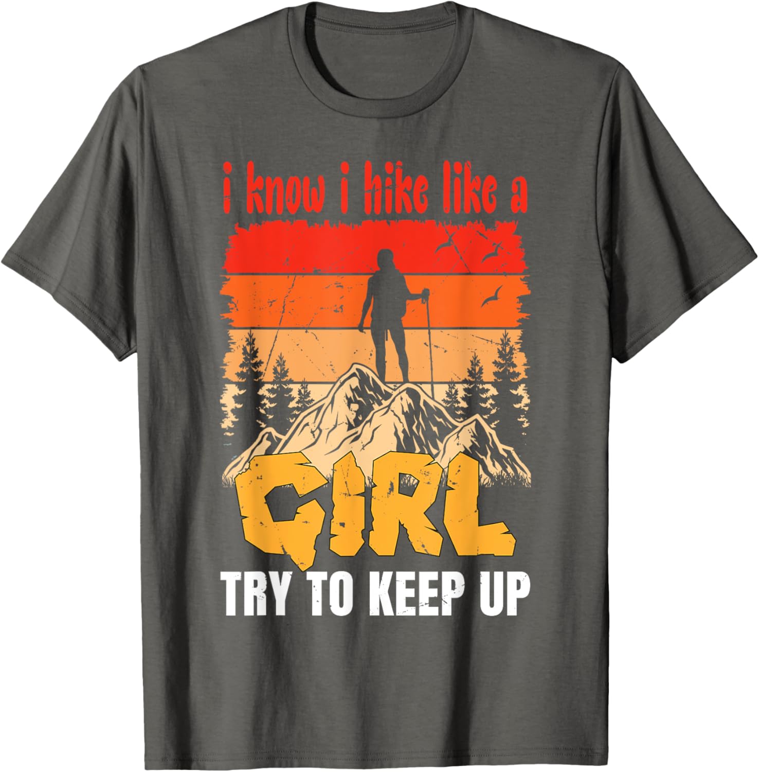 Funny Hiking T-Shirt for Women and Girls - Perfect Gift for Mountaineers - 9