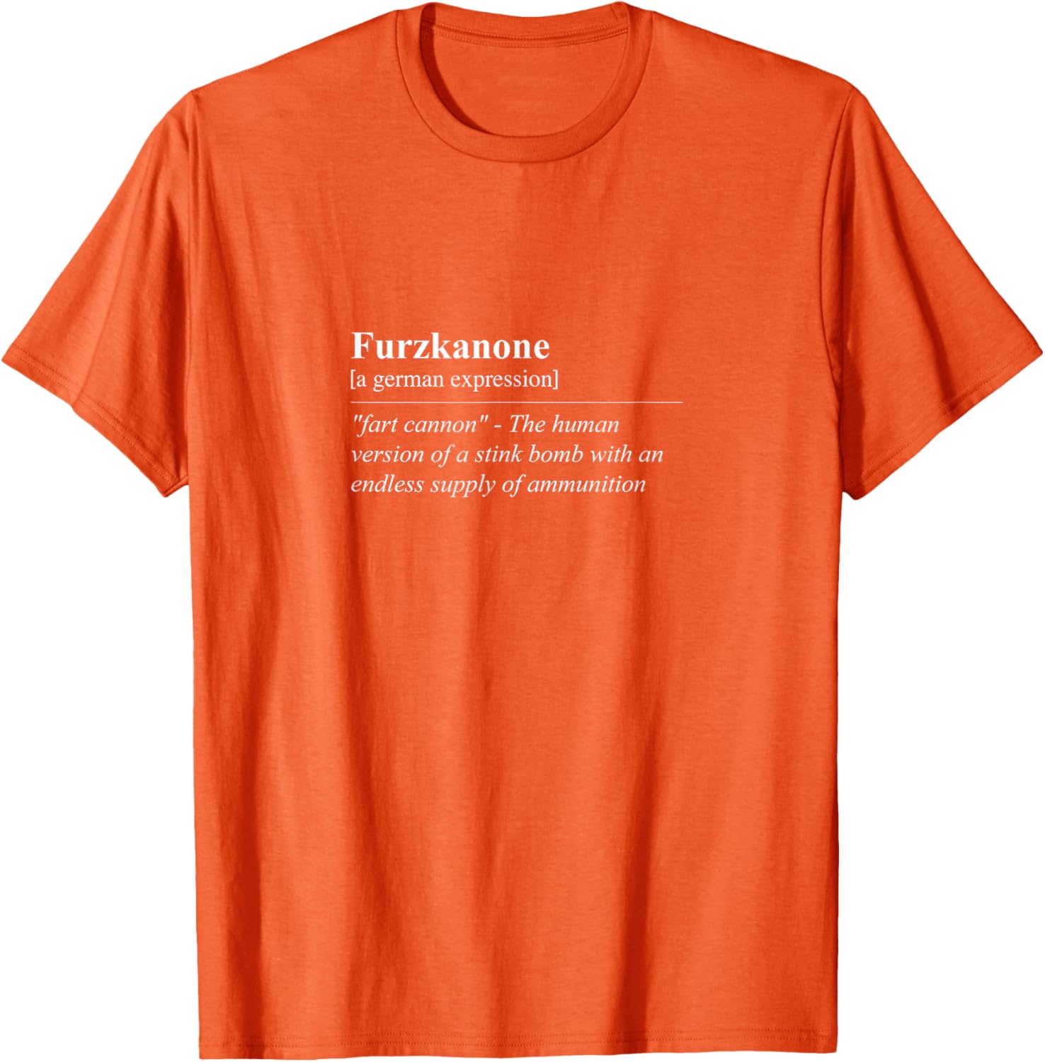 Funny Furzkanone T-Shirt - Quirky German Phrase Tee for Laughs - 6