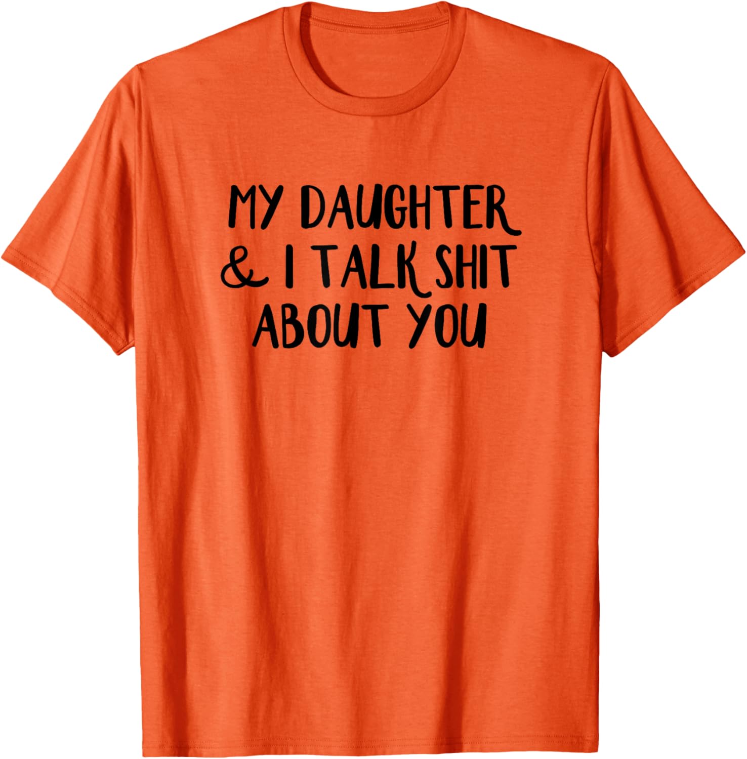 Funny Mother-Daughter T-Shirt for Family Humor Lovers and Gift Ideas - 1