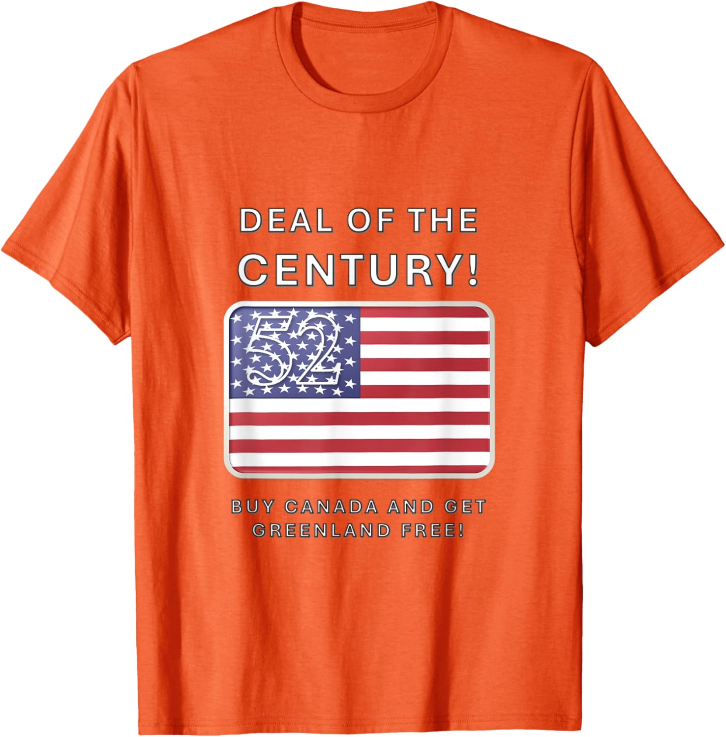 Buy Canada Get Greenland Free T-Shirt Inspired by Trump Deal of the Century - 8