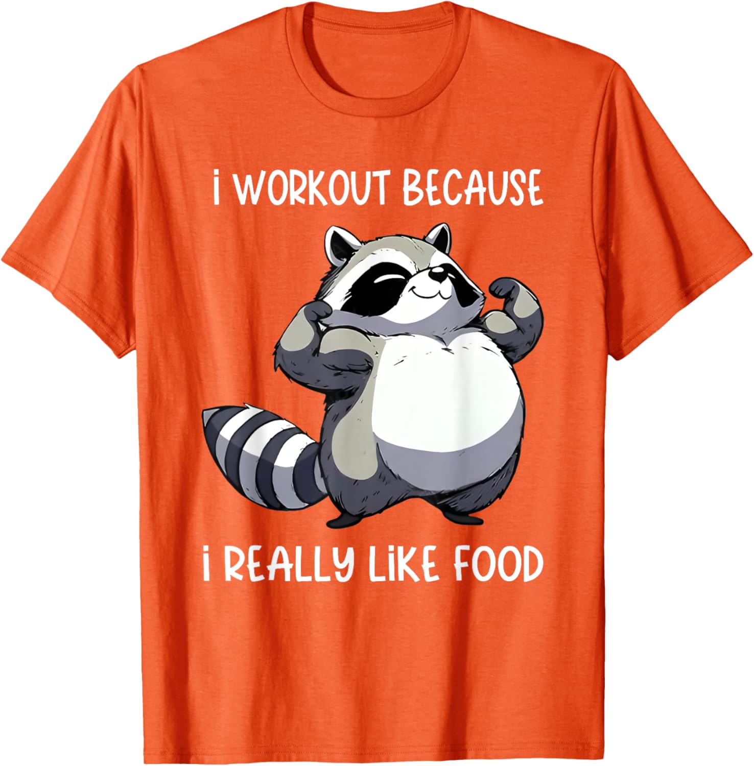Funny Raccoon Biceps Pose T-Shirt for Food Lovers and Fitness Fans - 15
