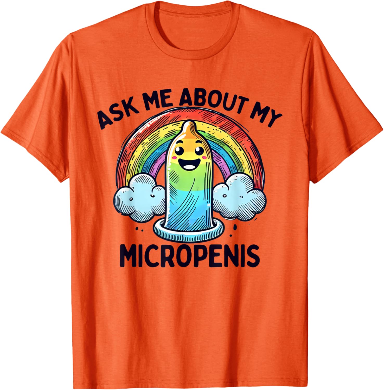 Funny Ask Me About My Micropenis T-Shirt for Adult Humor Lovers - 8